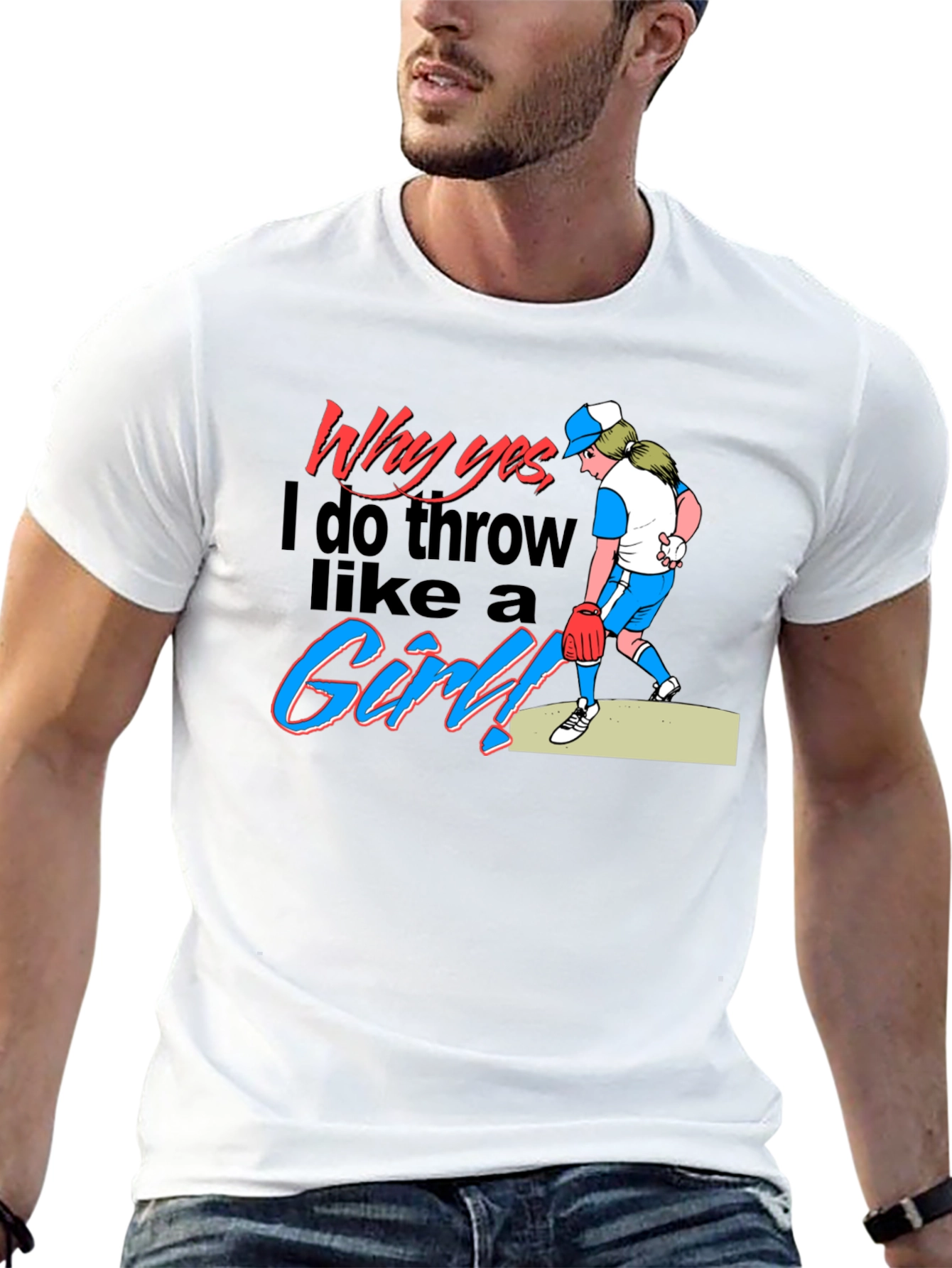 Why Yes I Throw Like a Girl! Novelty T-Shirt