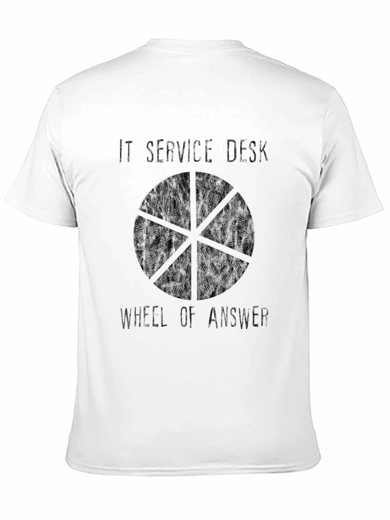 IT Service Desk Wheel of Answer Graphic T-Shirt