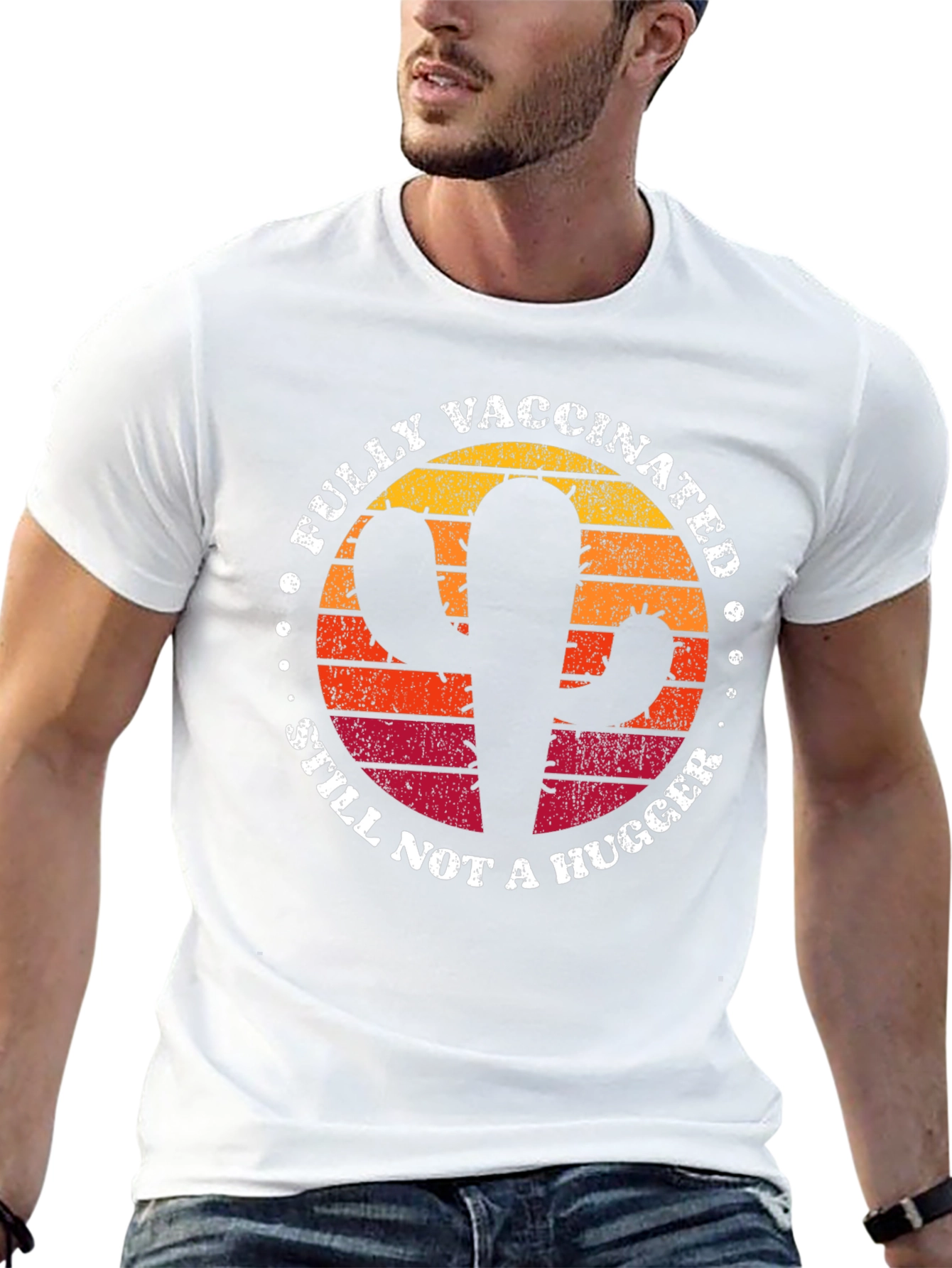 Fully Vaccinated Cactus T-Shirt - Still Not a Hugger