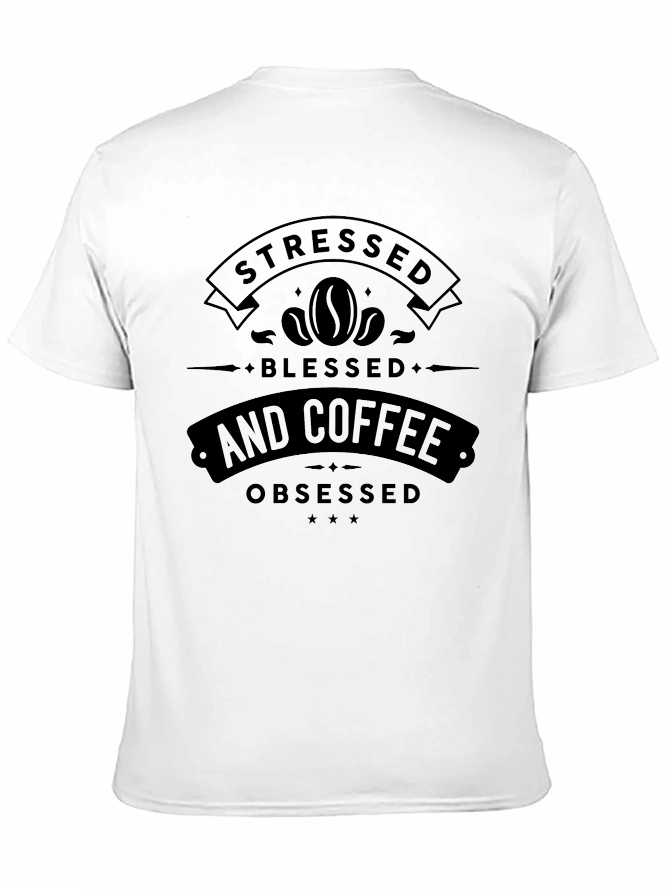 Stressed Blessed Coffee Obsessed Black Graphic Tee