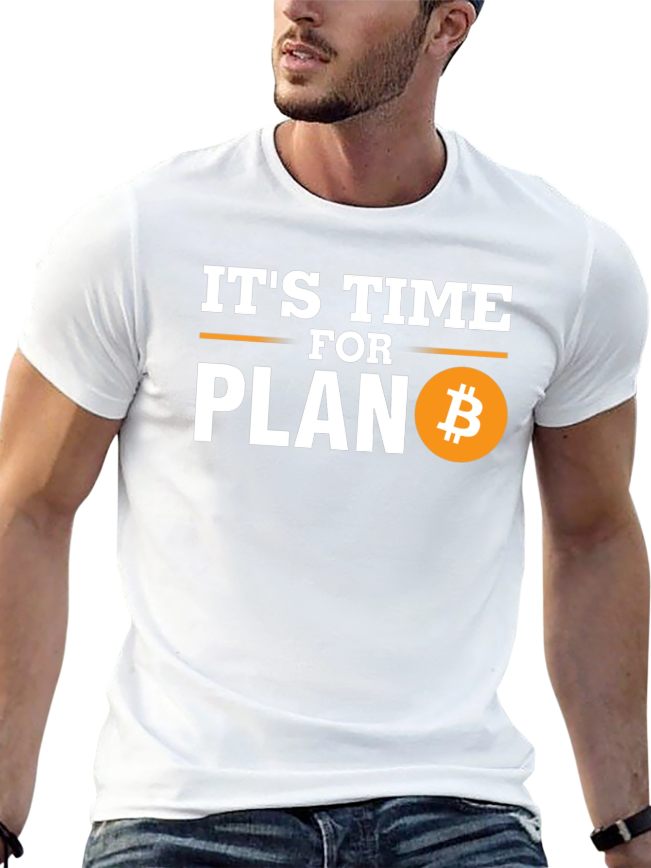Its Time for Plan B Bitcoin Crypto T-Shirt