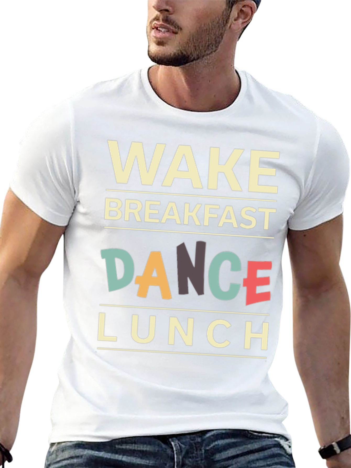 Wake Breakfast Dance Lunch T-Shirt