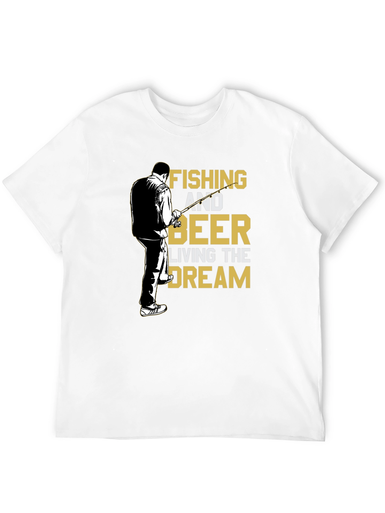 Fishing and Beer T-Shirt - Living the Dream Tee