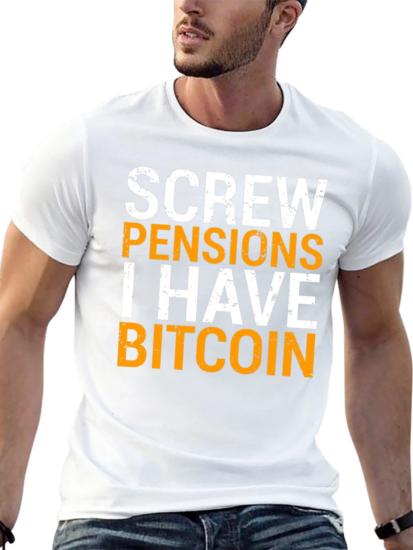 Screw Pensions I Have Bitcoin Graphic Tee