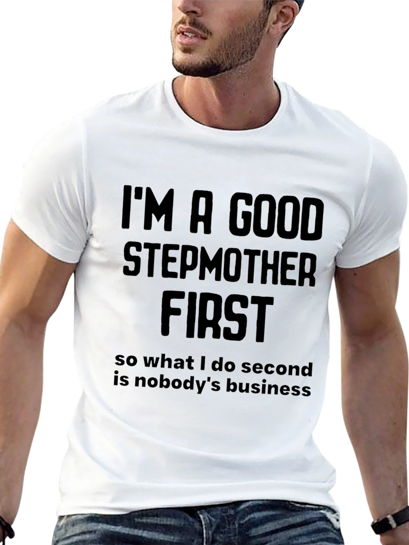 Im A Good Stepmother T-Shirt