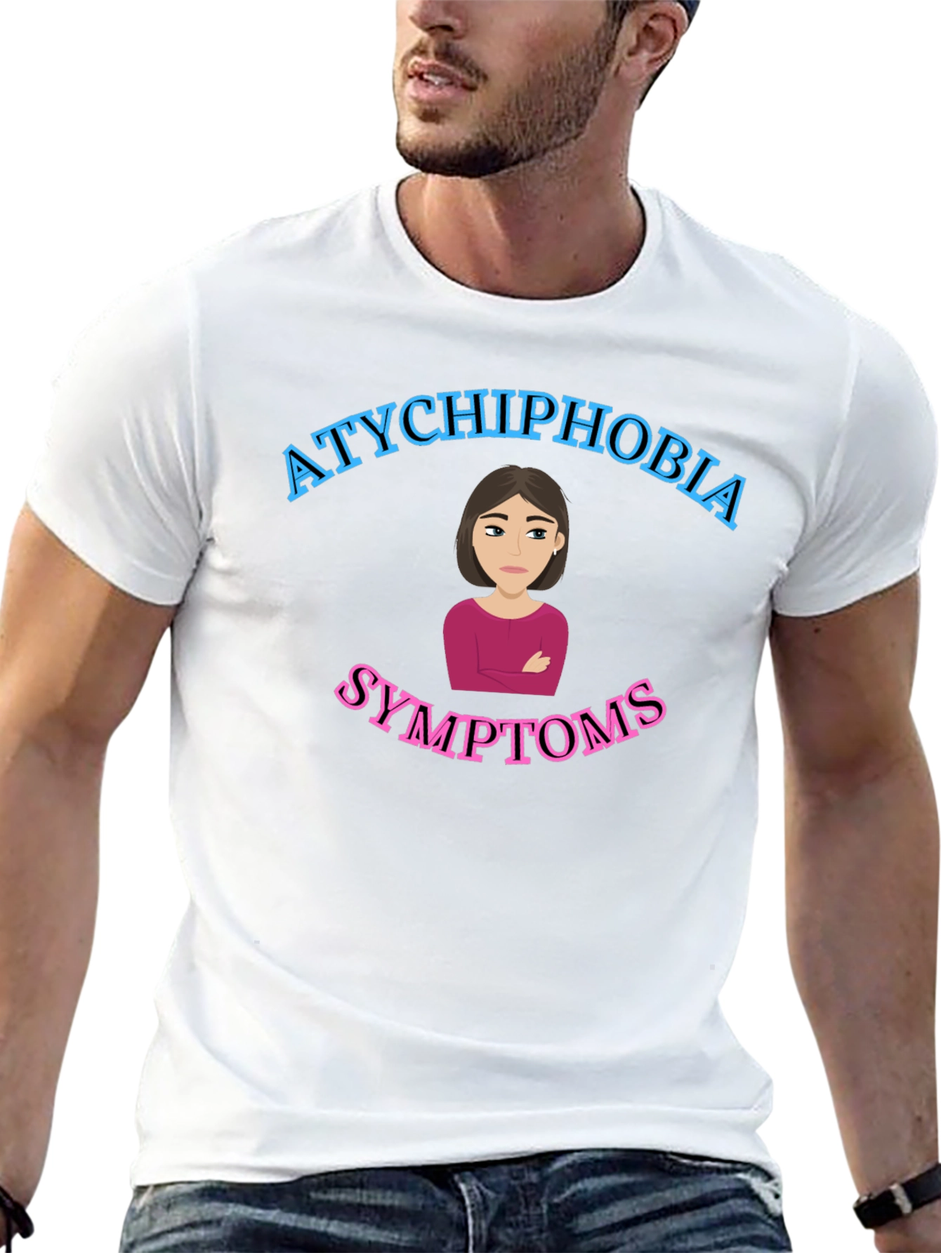 Atychiphobia Symptoms T-Shirt