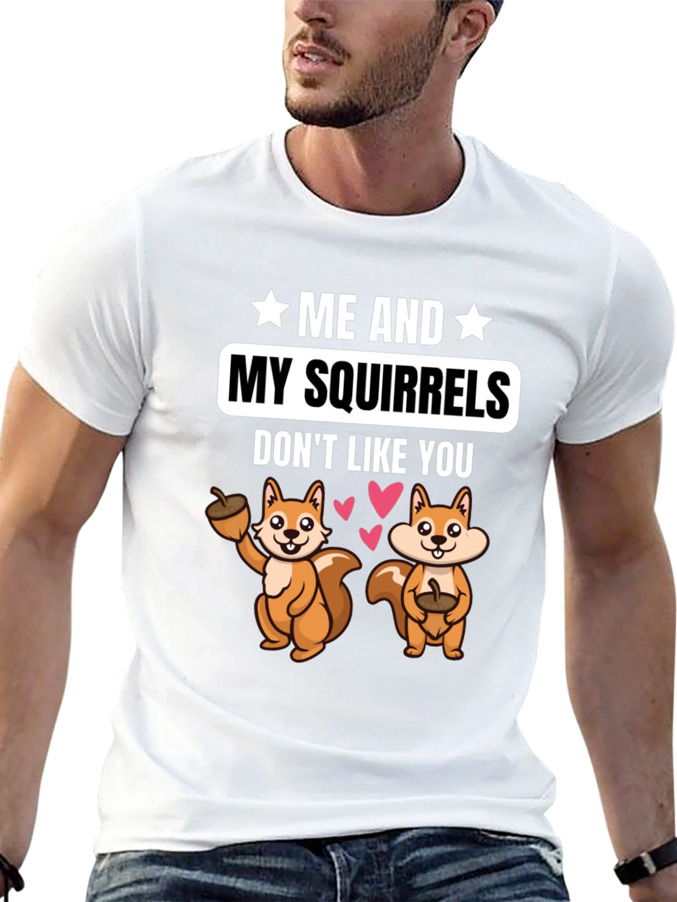 Me and My Squirrels T-Shirt