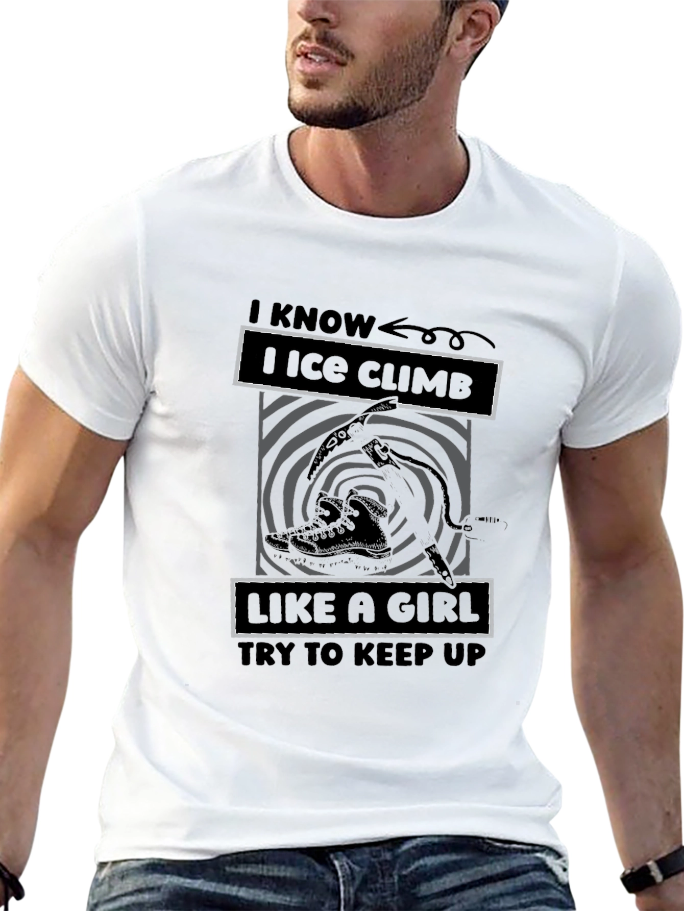 I Ice Climb Like a Girl T-Shirt