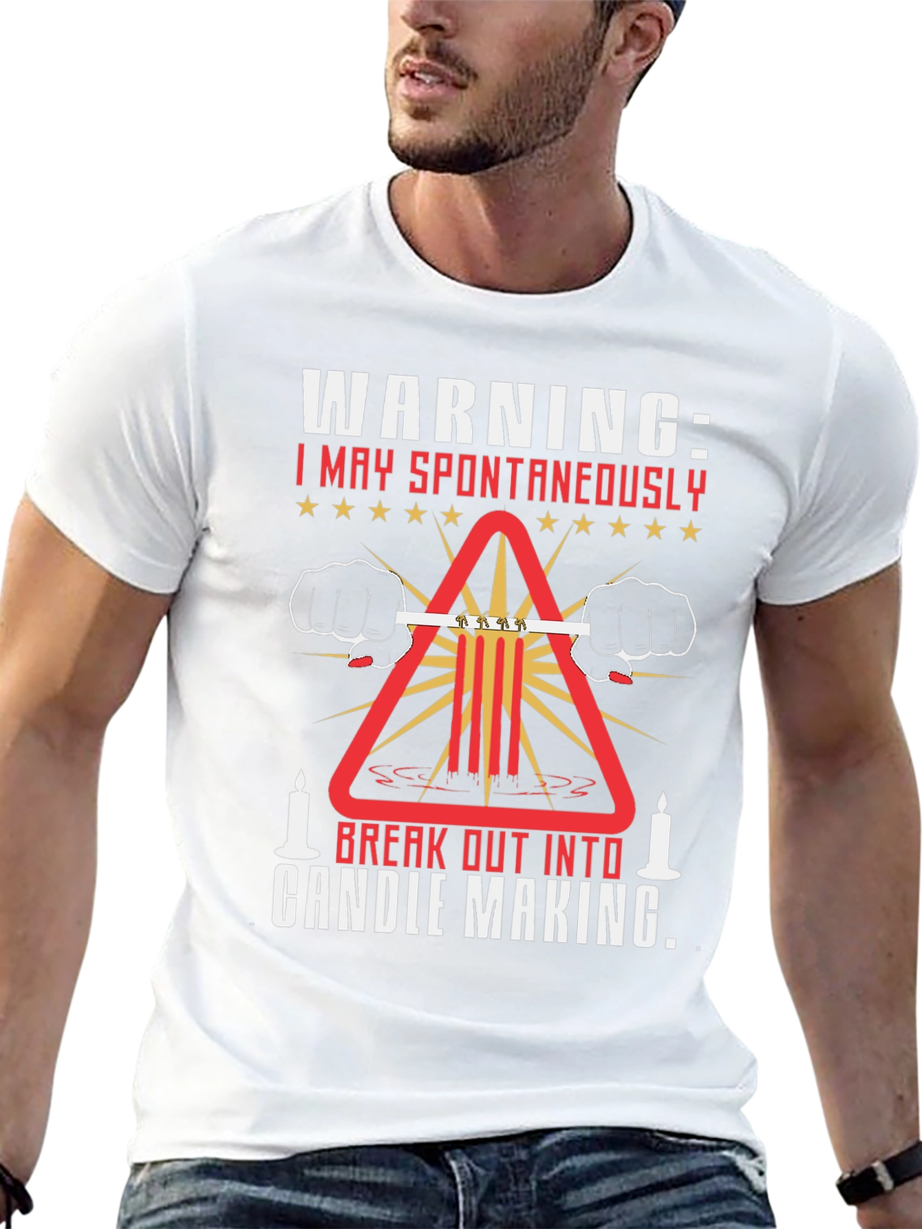 Warning: I May Spontaneously Make Candles T-Shirt