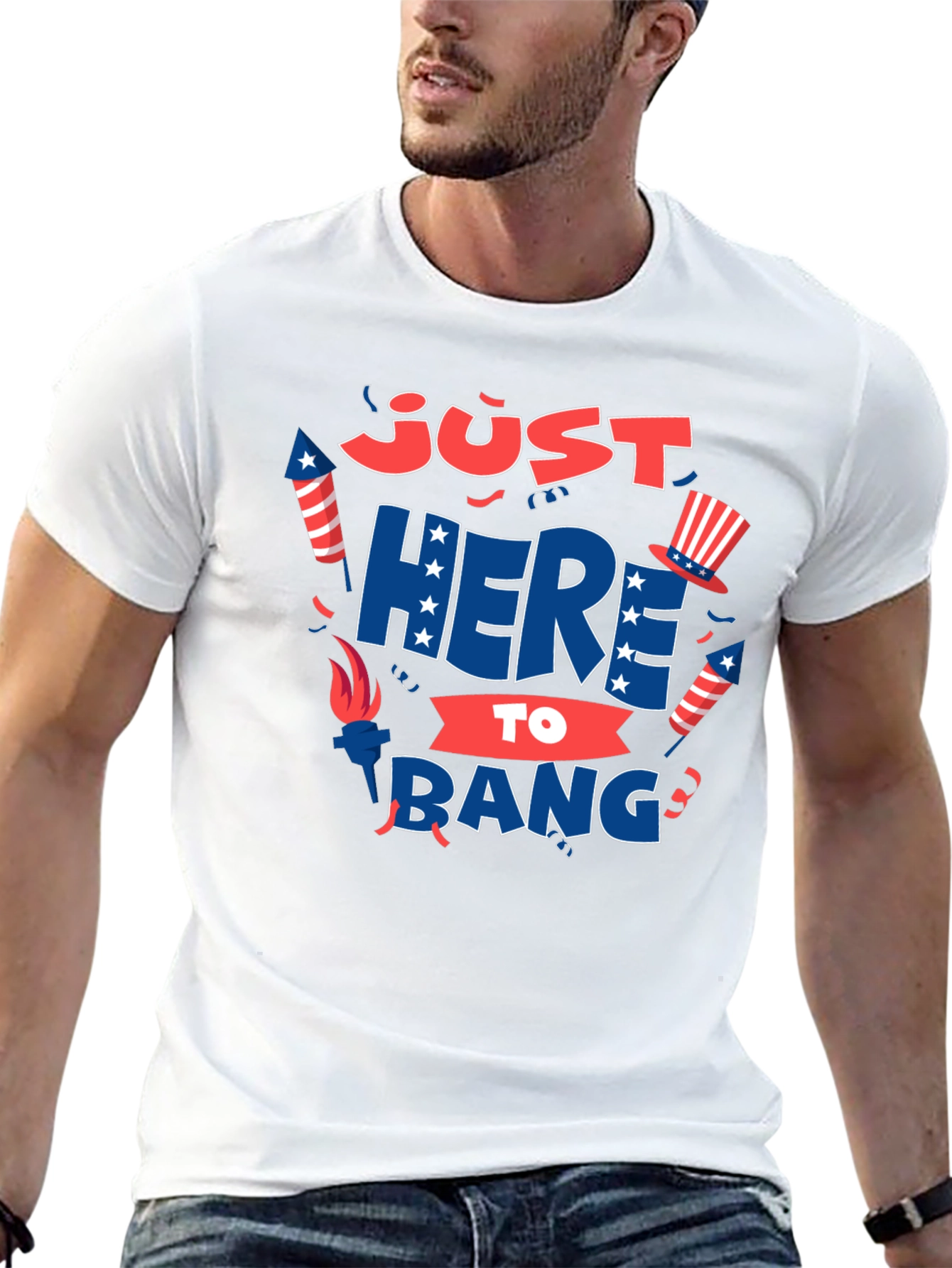 Just Here to Bang T-Shirt 4th of July