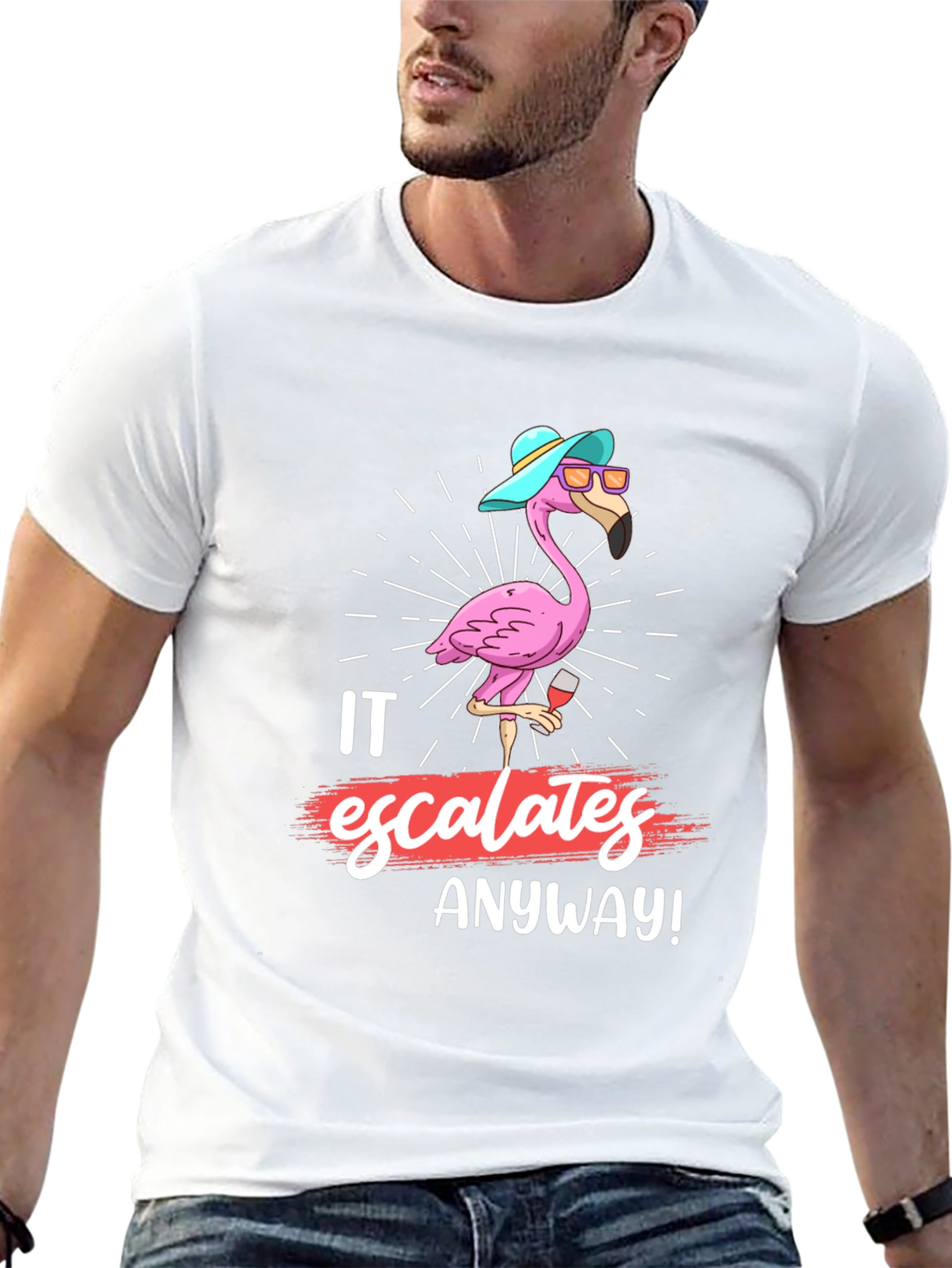 Funny Flamingo It Escalates Anyway T-Shirt