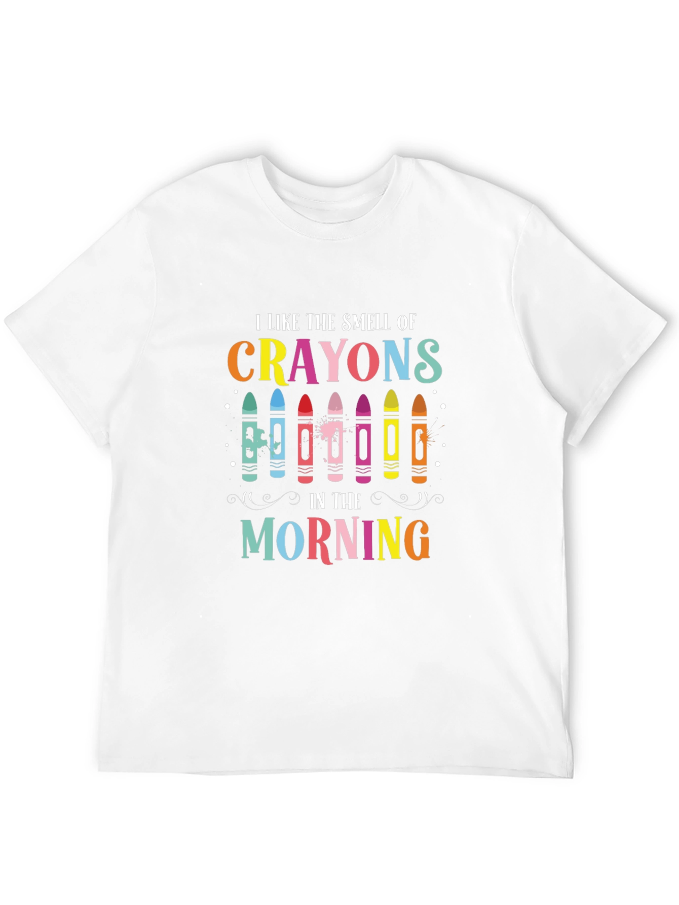 I Like the Smell of Crayons T-Shirt