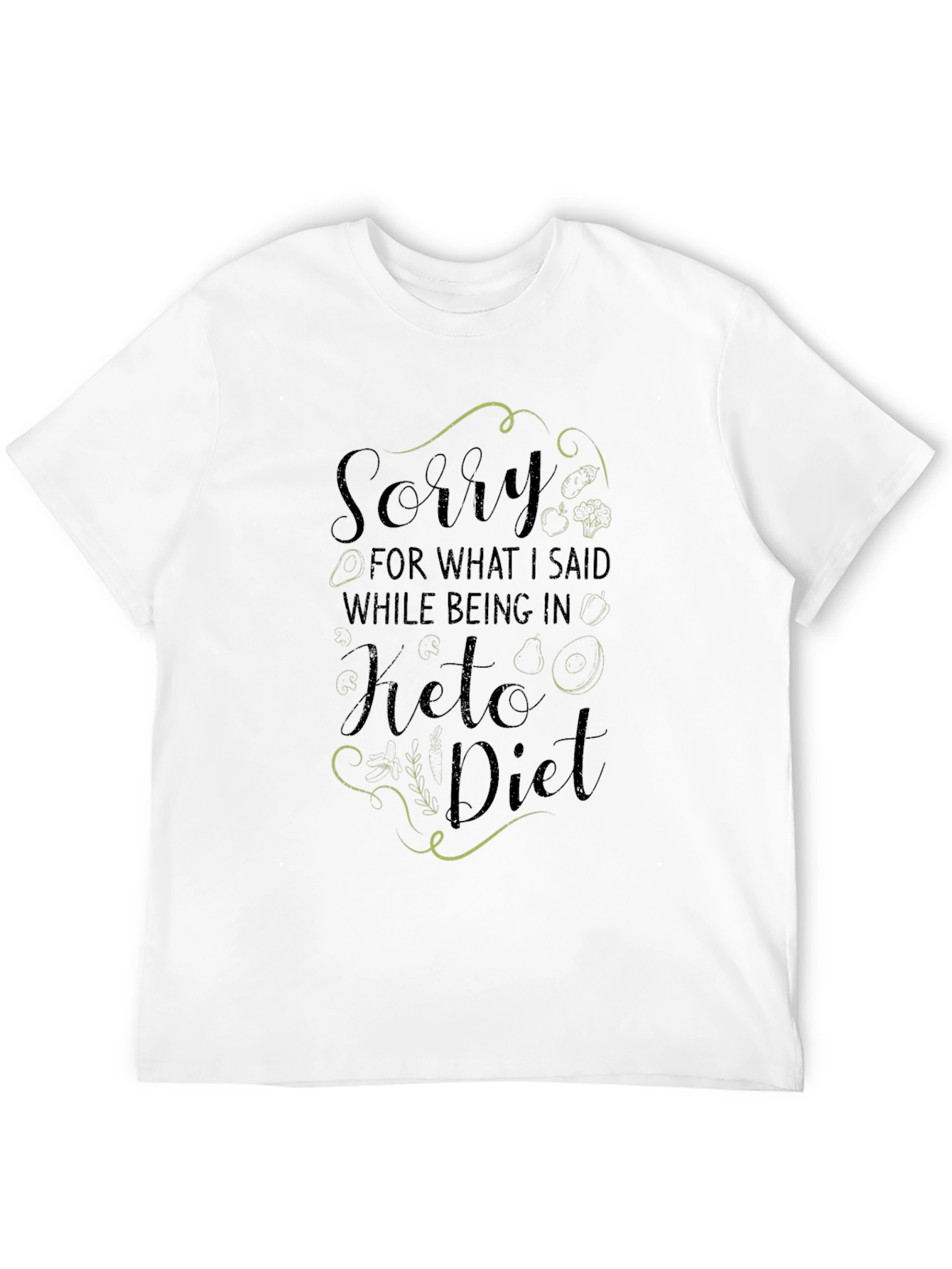 Keto Diet Sorry Funny Graphic T-Shirt