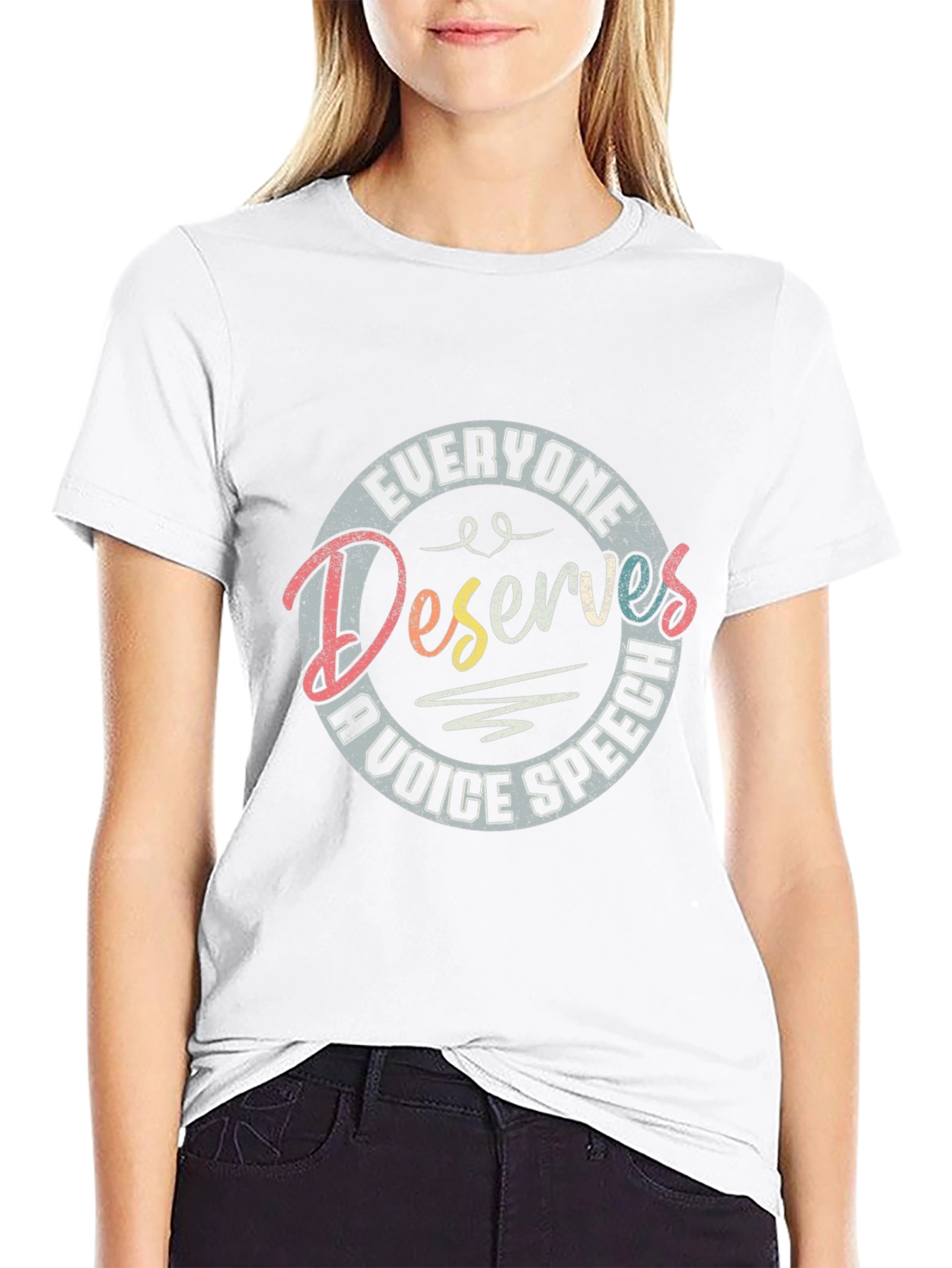 Everyone Deserves a Voice Speech T-Shirt