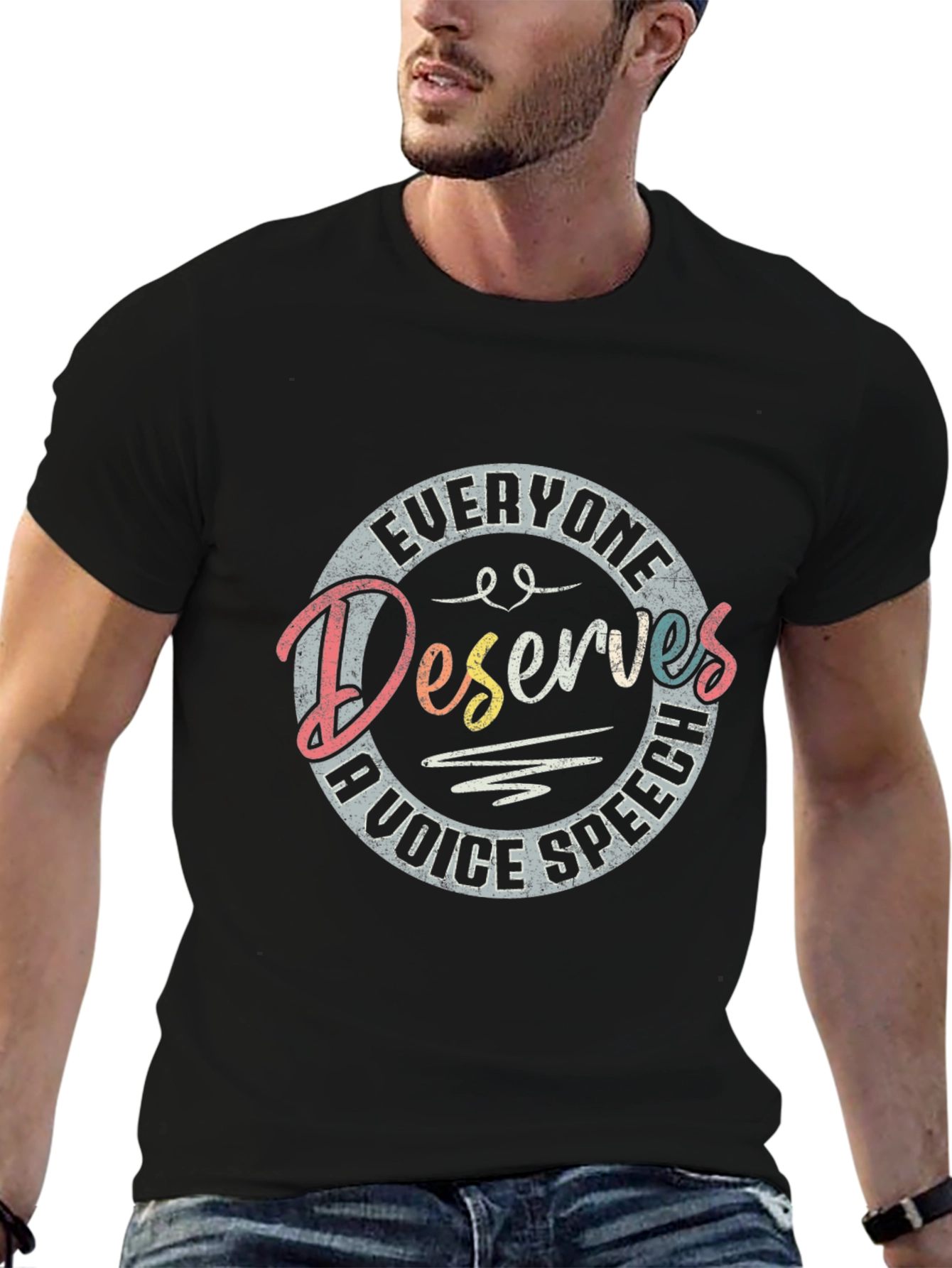 Everyone Deserves a Voice Speech T-Shirt