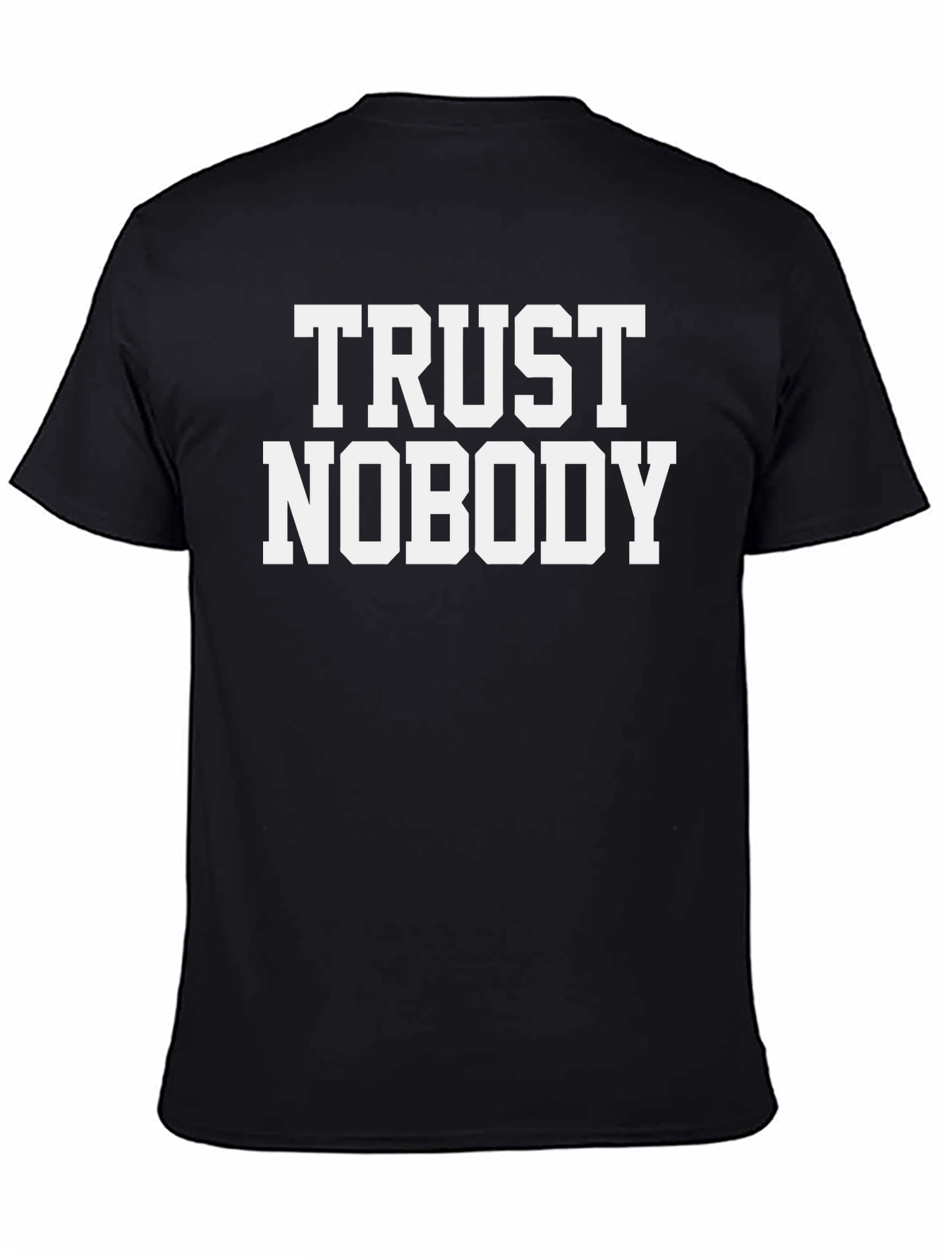 Trust Nobody Black Graphic T-Shirt