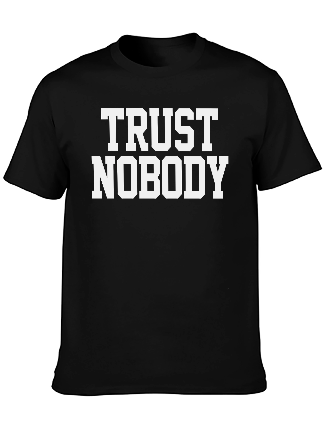Trust Nobody Black Graphic T-Shirt