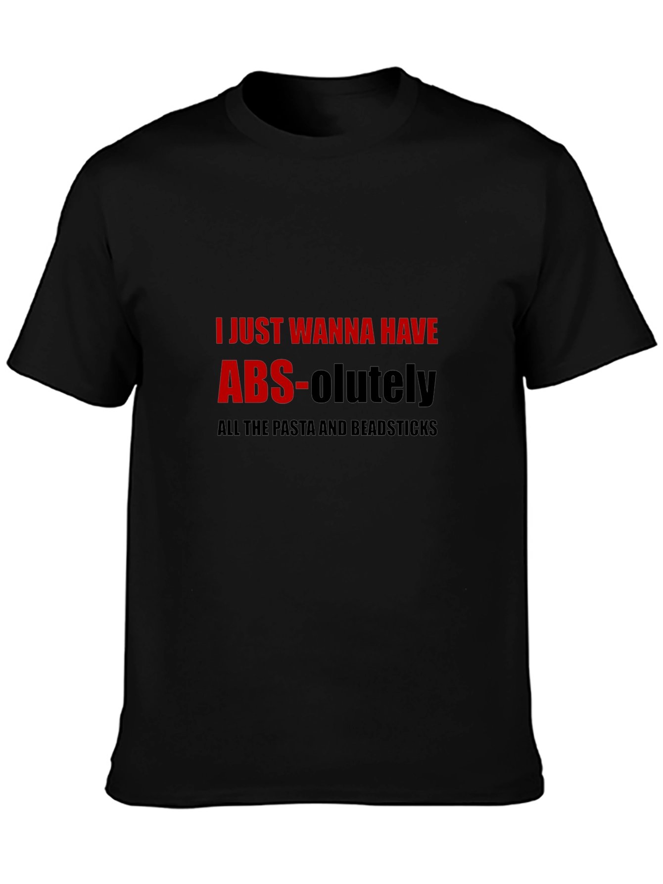 Humorous ABS-olutely T-Shirt