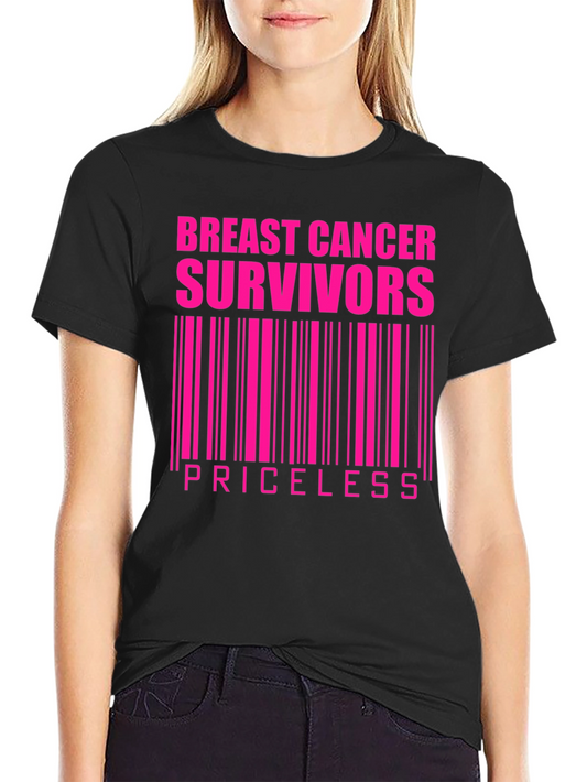 Breast Cancer Survivors Priceless Graphic T-Shirt