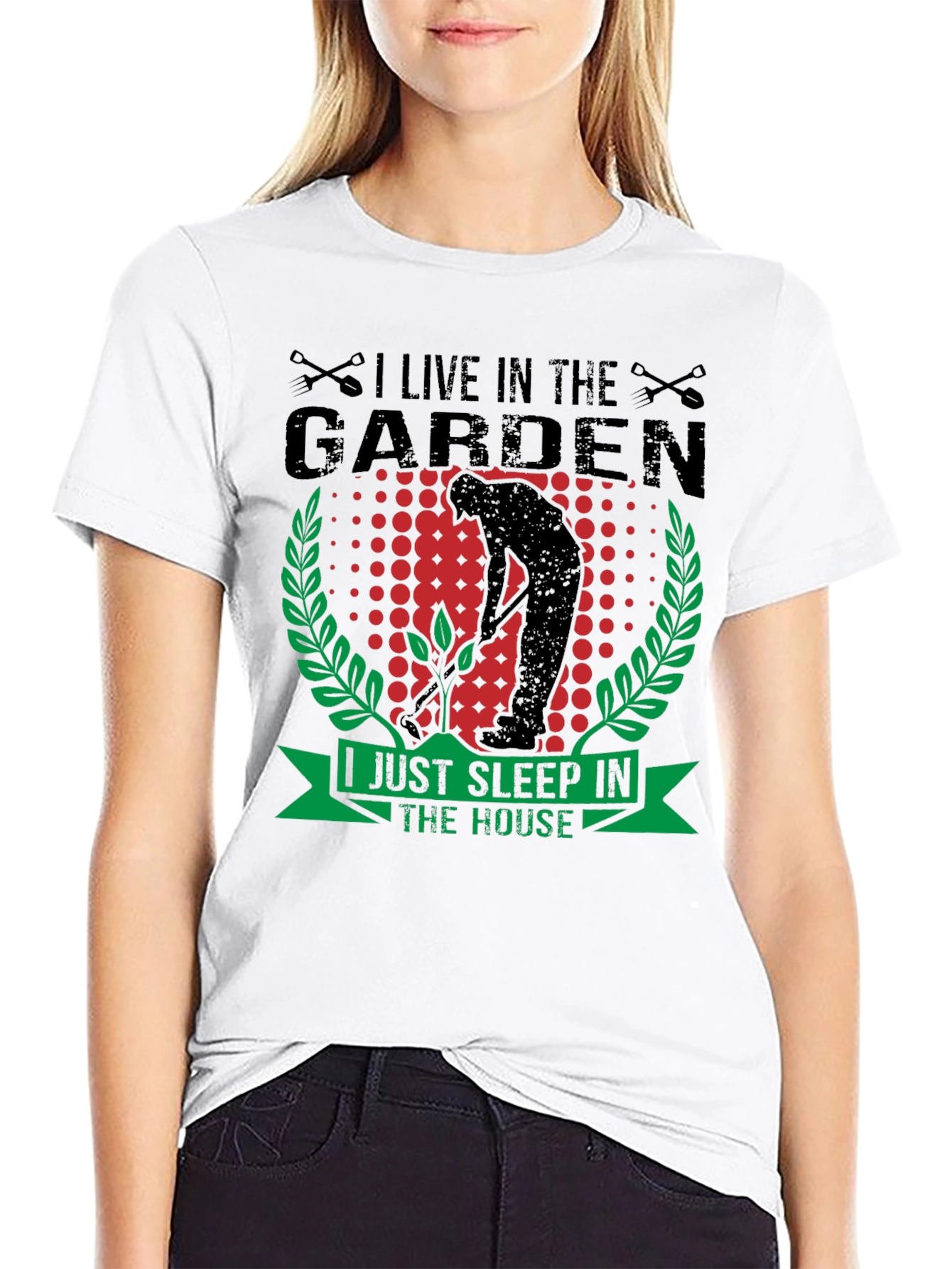 Gardeners Life T-Shirt - Live in the Garden