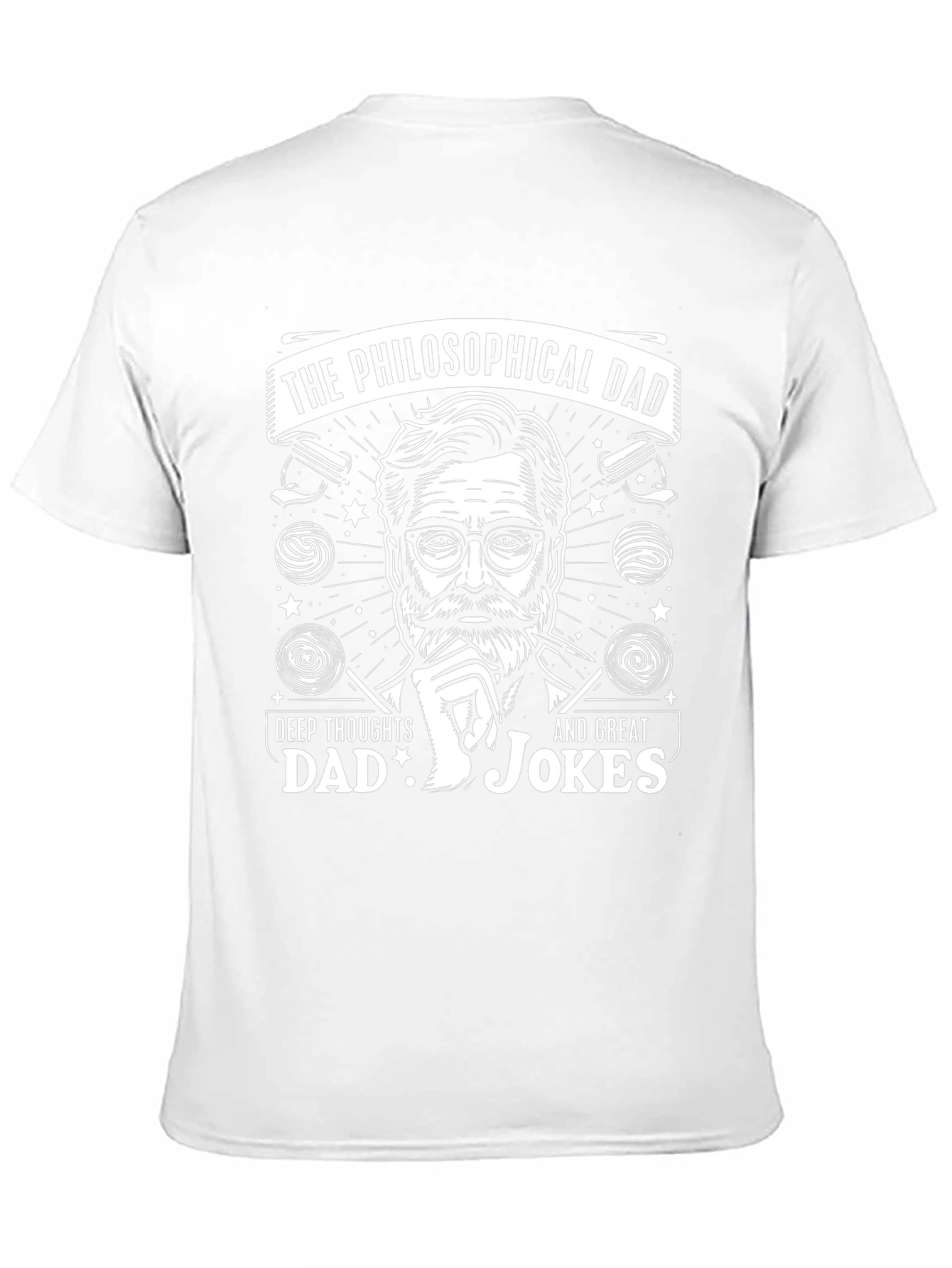 Philosophical Dad T-Shirt - Deep Thoughts & Great Jokes