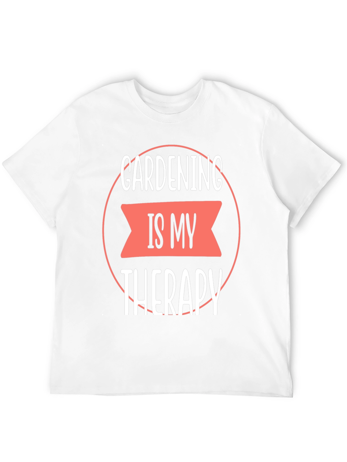 Gardening Is My Therapy Graphic Tee