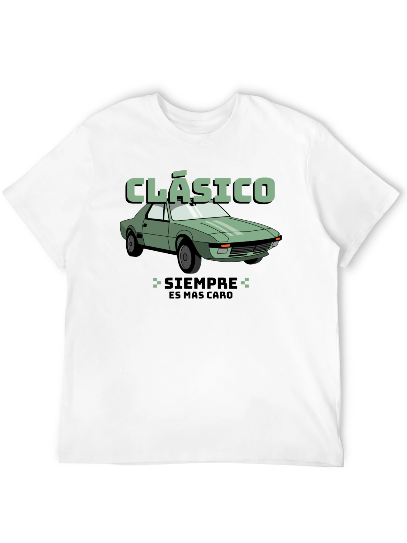 Classic Car T-Shirt - Siempre Es Mas Caro