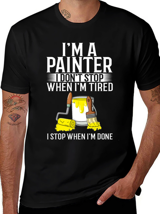 Im A Painter T-Shirt - Funny Painting Gift Tee