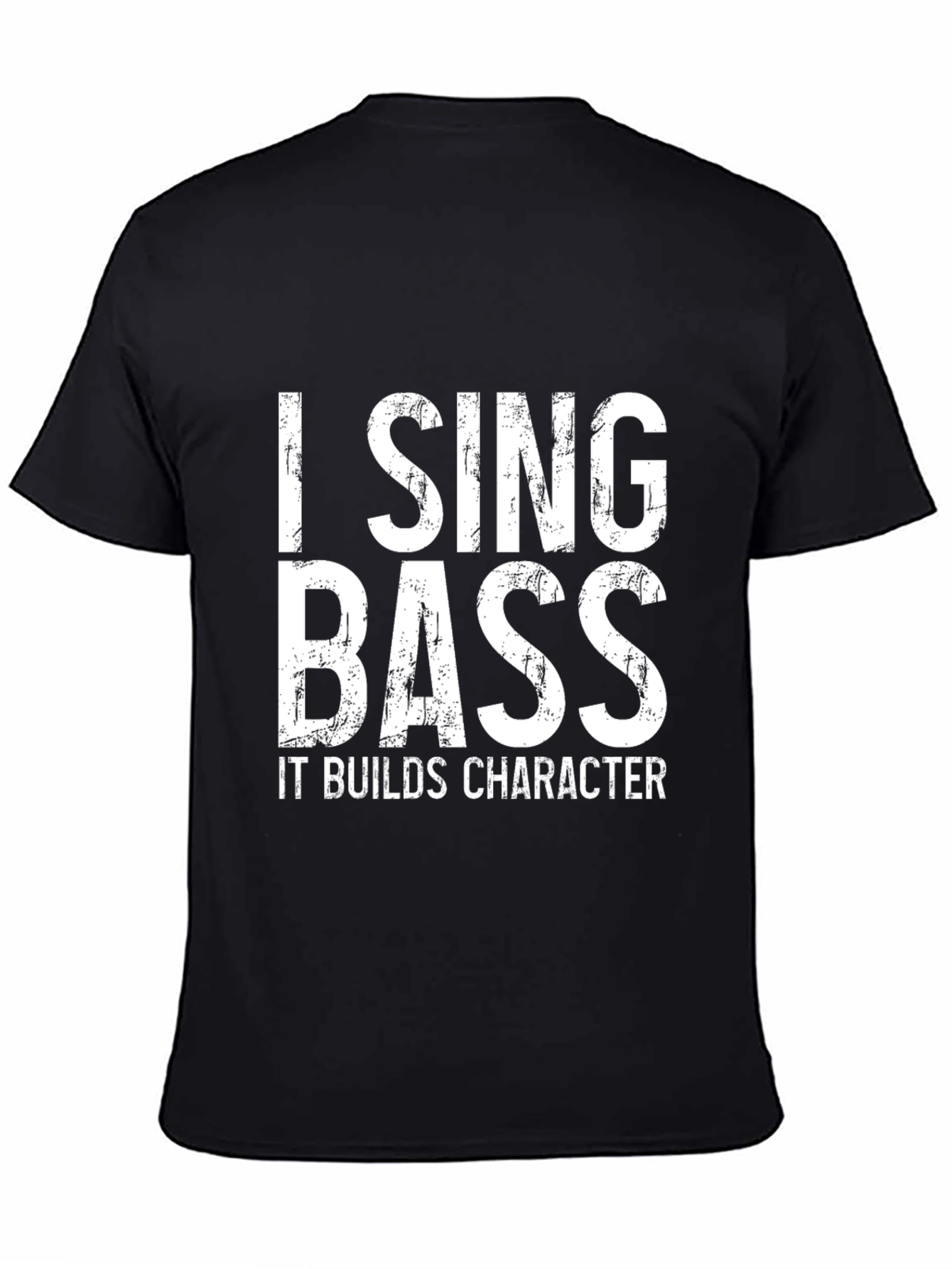 I Sing Bass T-Shirt - Music Lover Tee