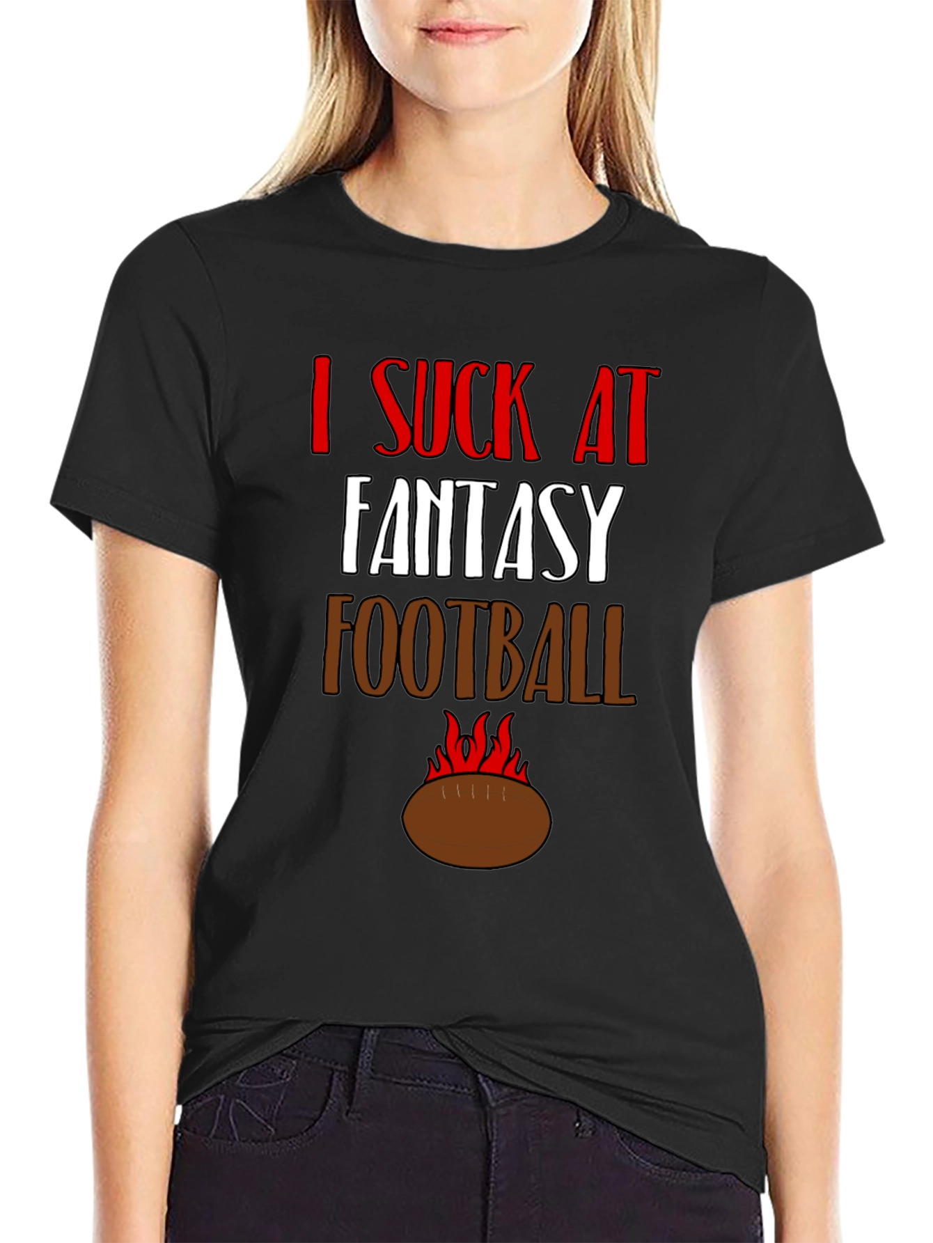 I Suck at Fantasy Football Graphic Tee