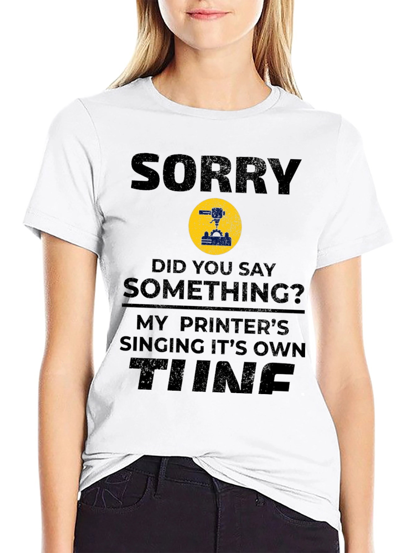 Sorry Printer Singing Tune Funny T-Shirt