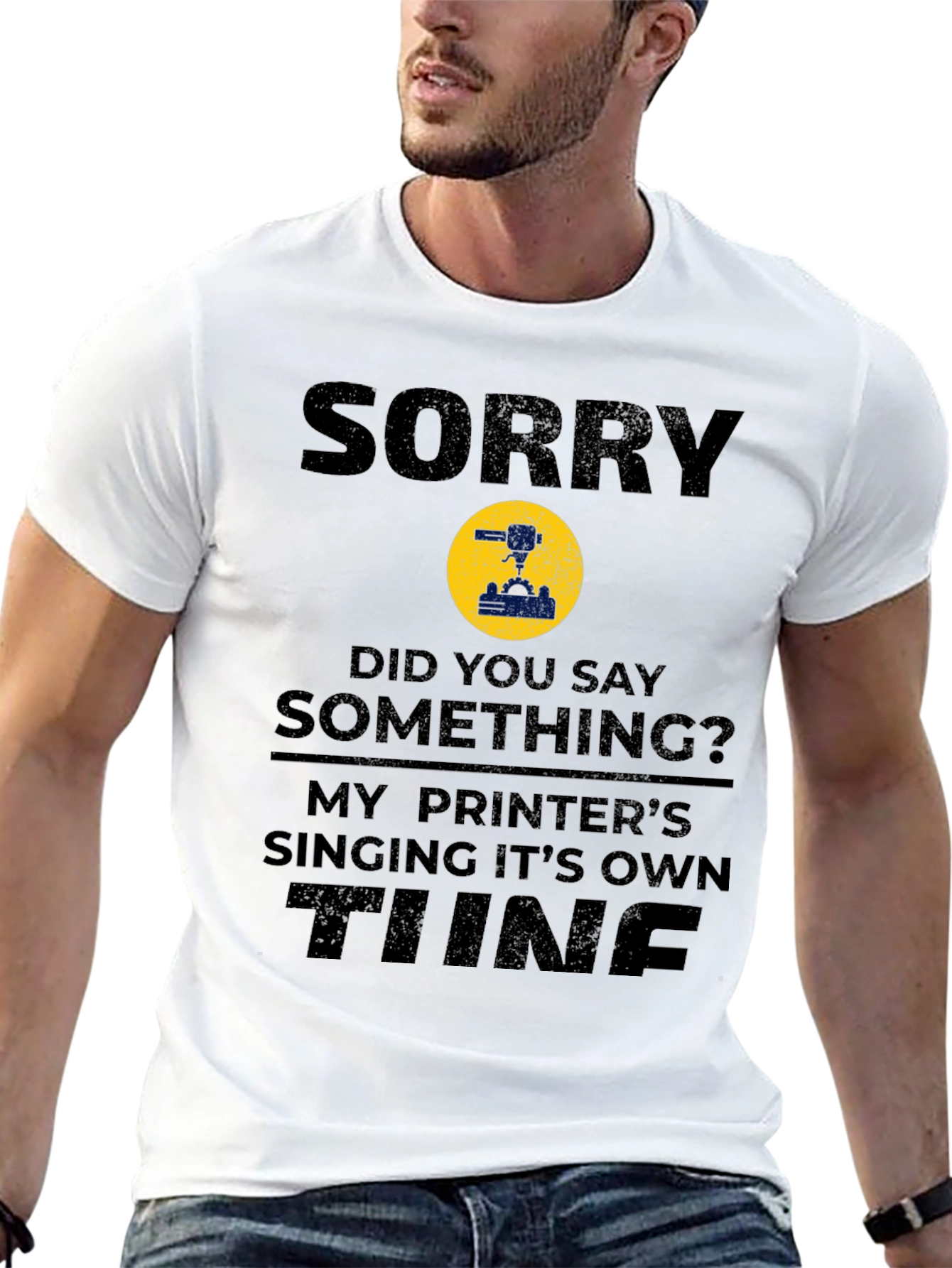 Sorry Printer Singing Tune Funny T-Shirt