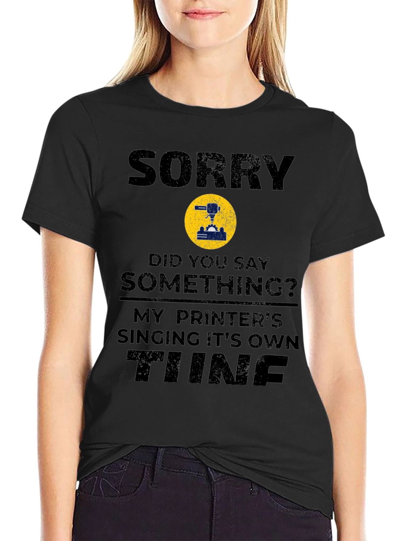 Sorry Printer Singing Tune Funny T-Shirt