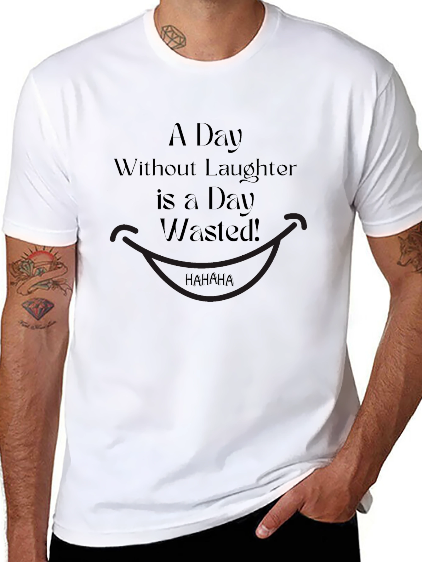 Laughter is a Day Wasted Graphic Tee