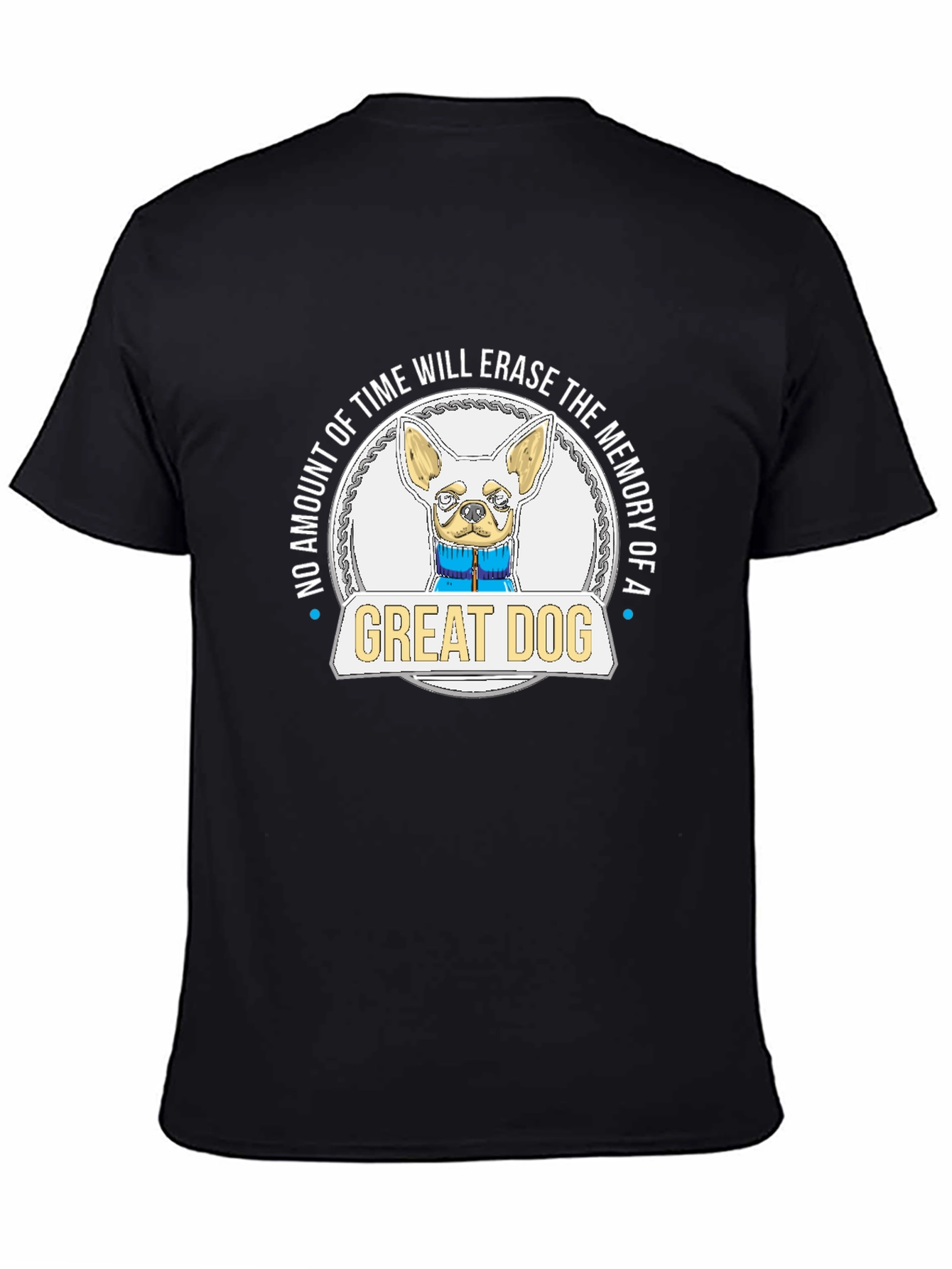 Great Dog T-Shirt - Chihuahua Memory Tee