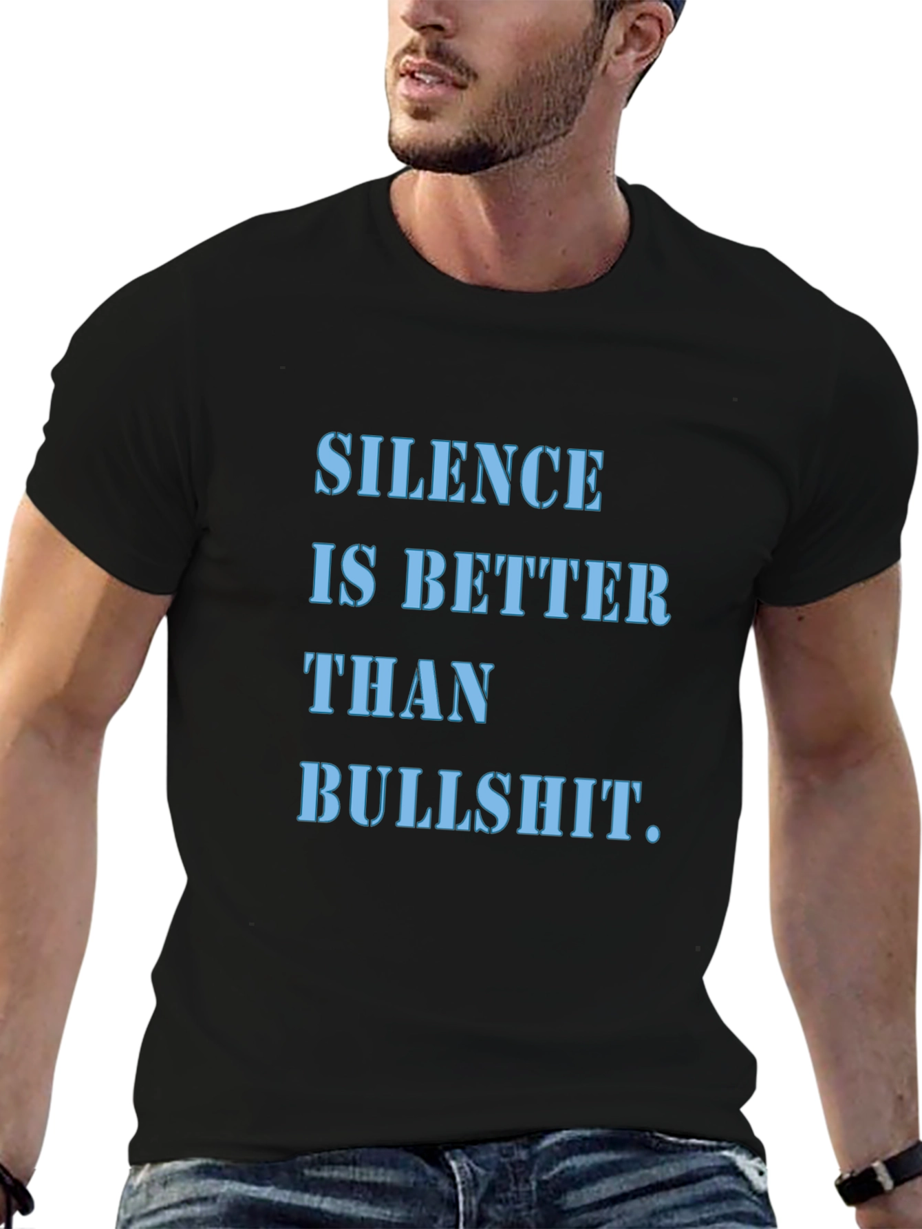 Silence is Better T-Shirt | Funny Slogan Tee