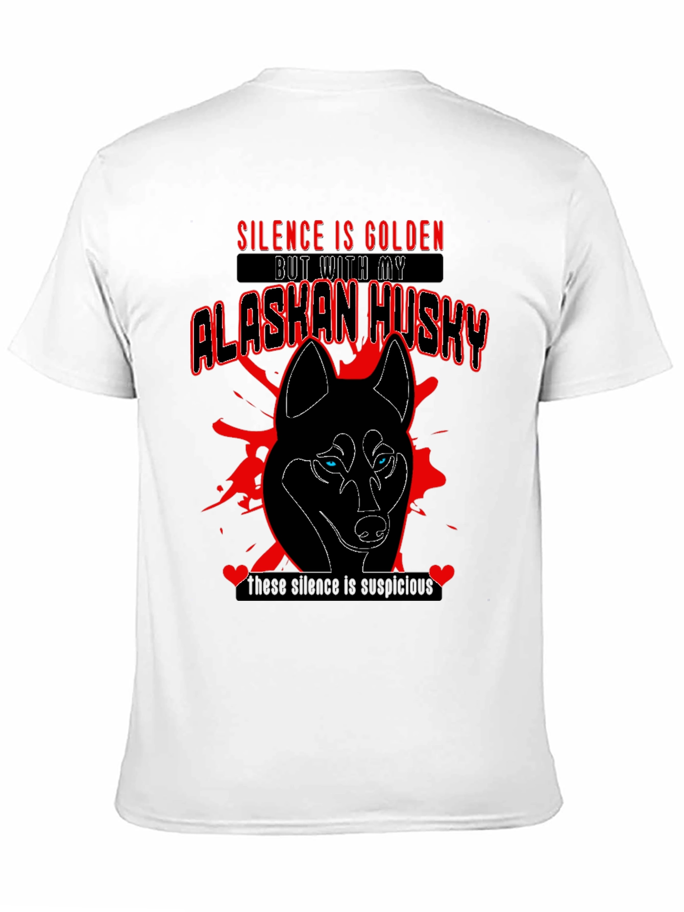 Alaskan Husky Graphic Tee - Silence Is Golden