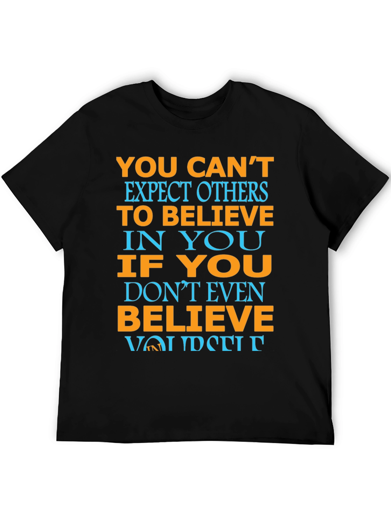 Believe in Yourself Motivational T-Shirt