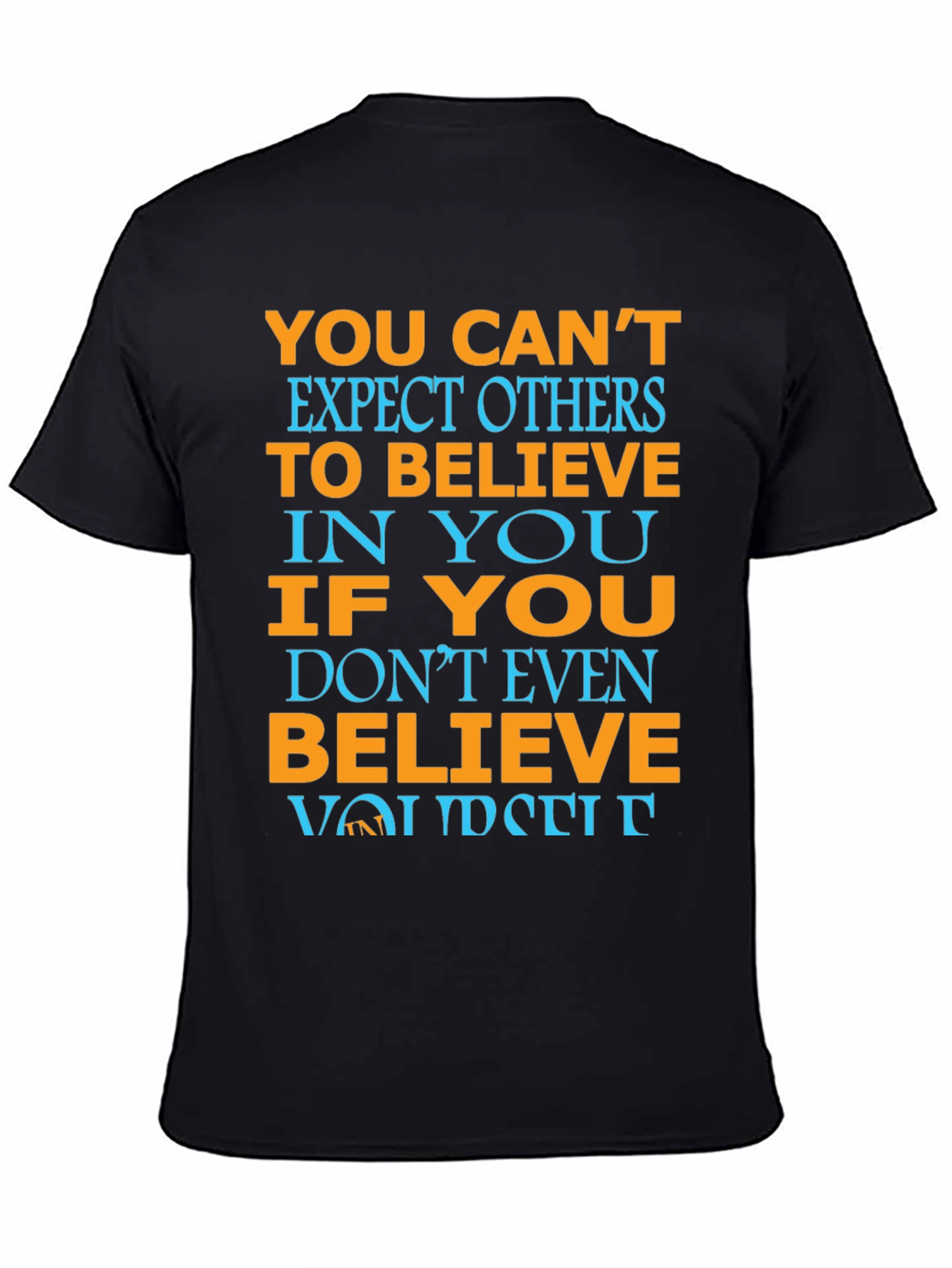 Believe in Yourself Motivational T-Shirt