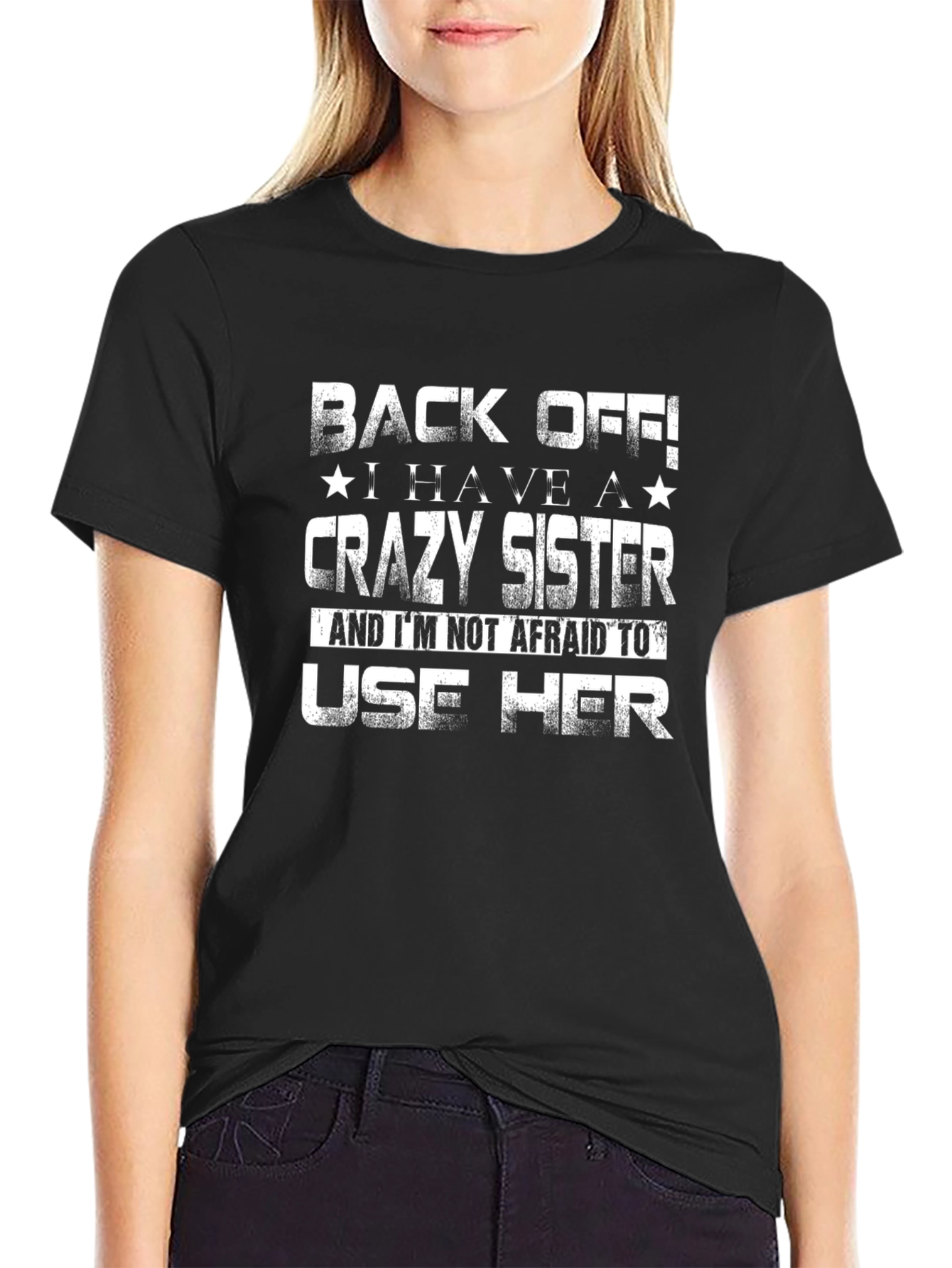 Funny Crazy Sister Graphic Tee for Men