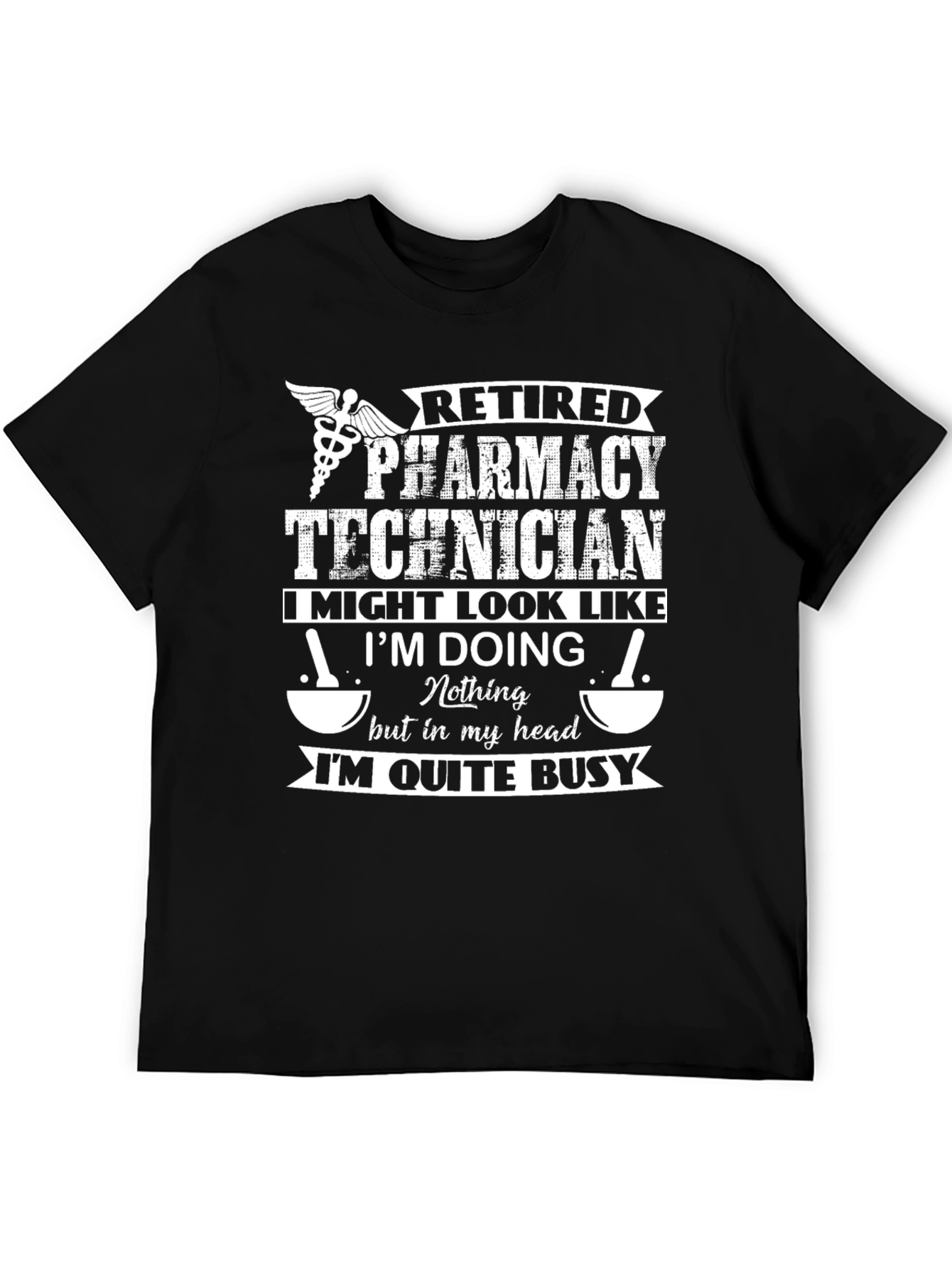 Retired Pharmacy Technician T-Shirt