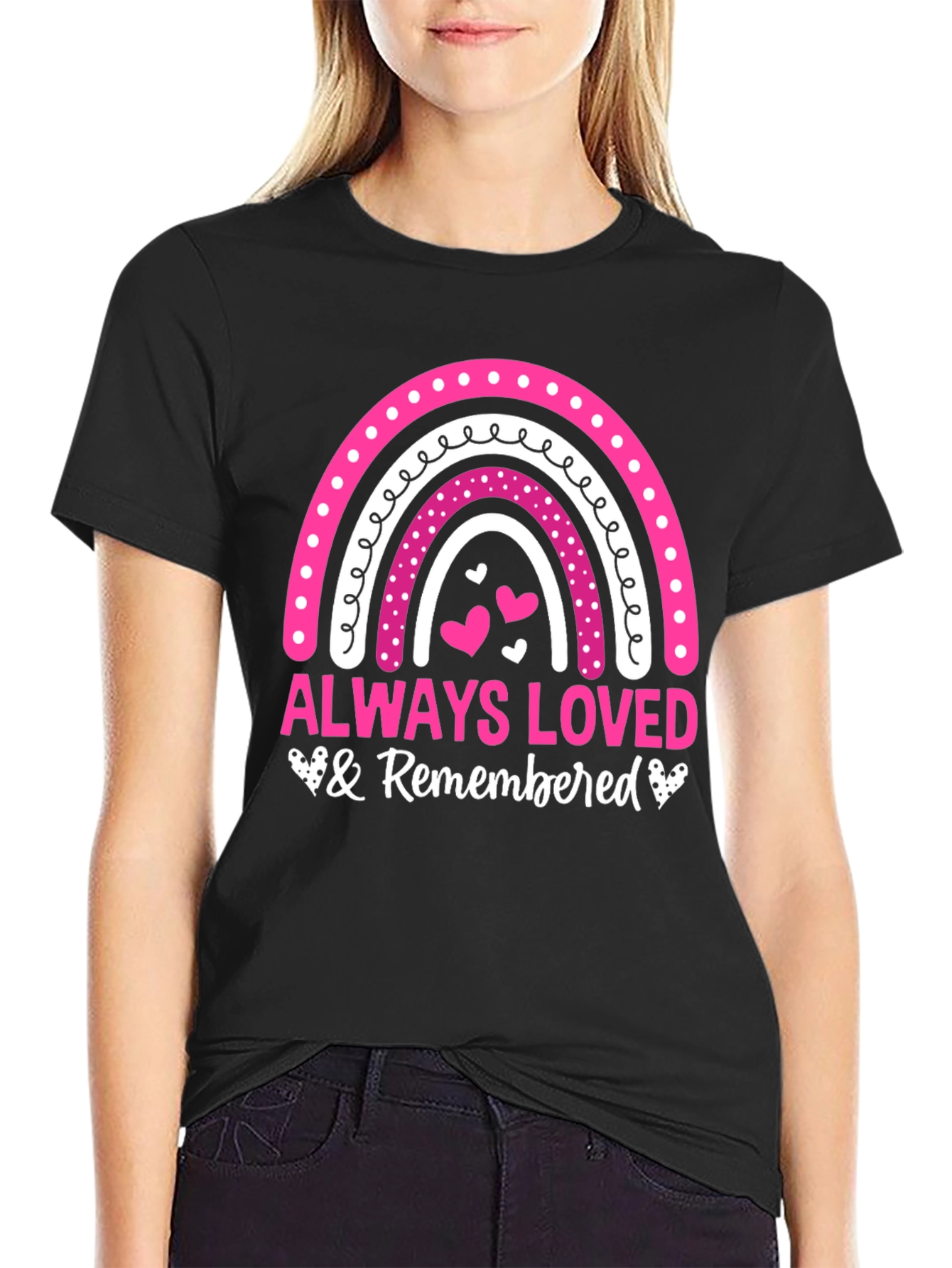 Always Loved & Remembered T-Shirt