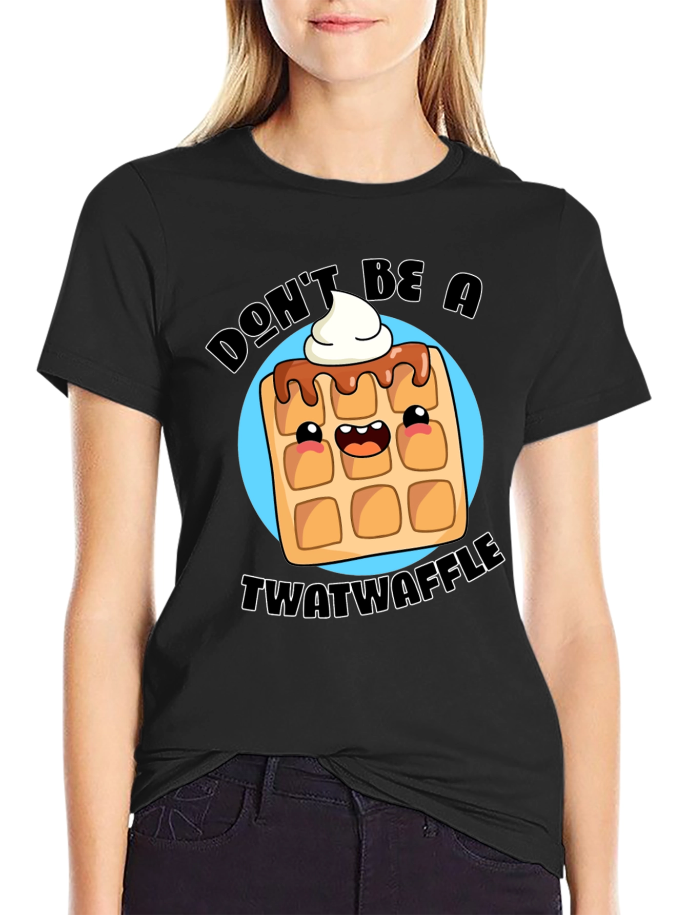 Dont Be A Twatwaffle Black Graphic Tee