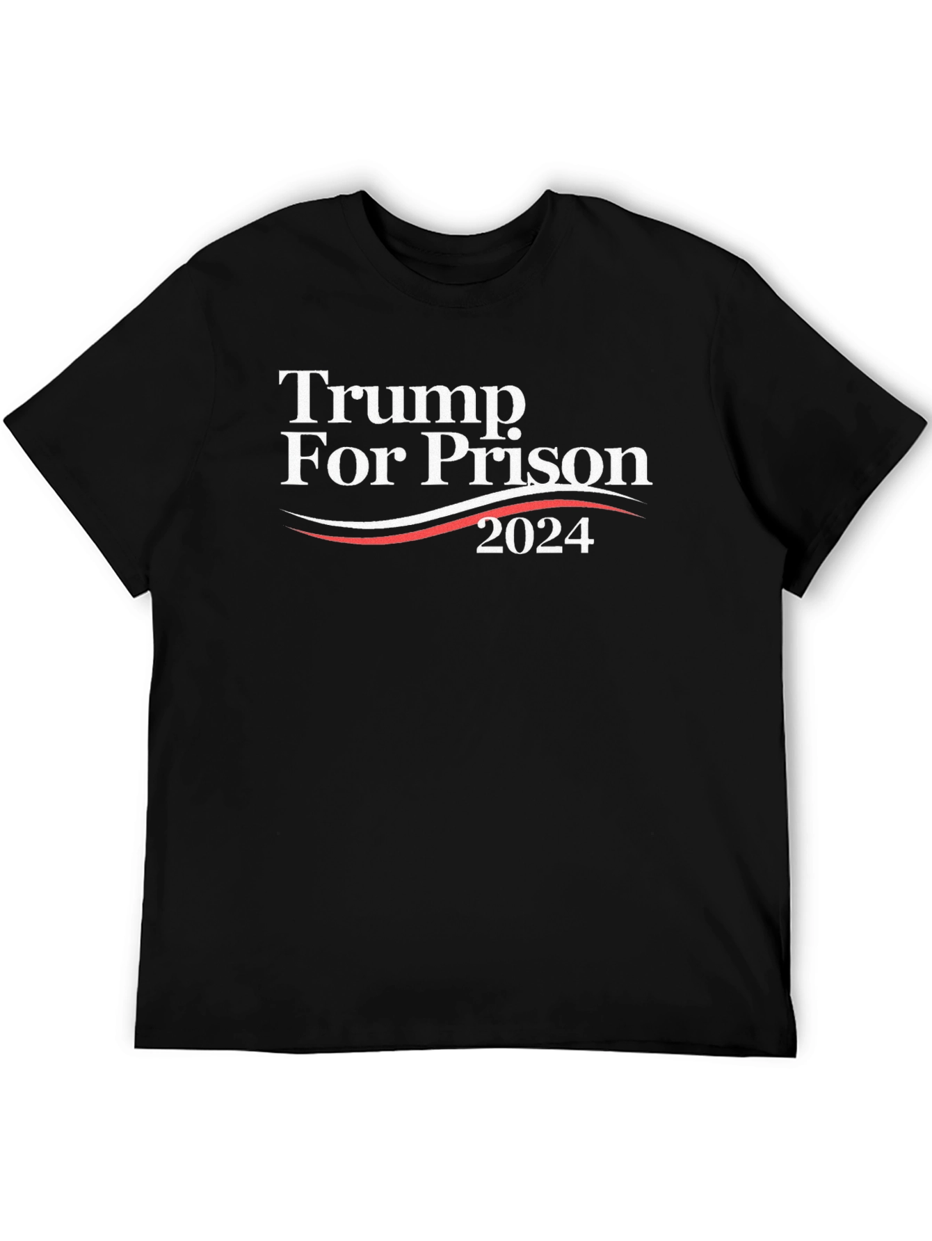 Trump For Prison 2024 Graphic Tee