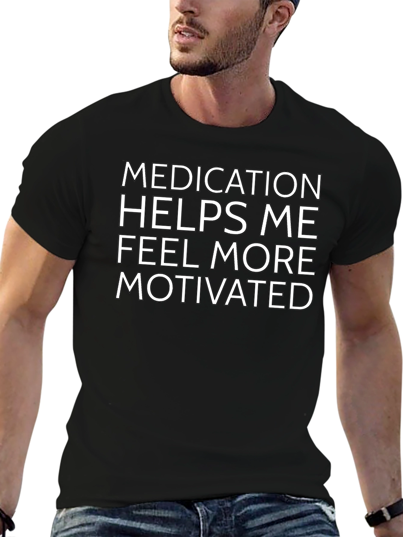 Motivated Medication T-Shirt - Unisex Black Tee