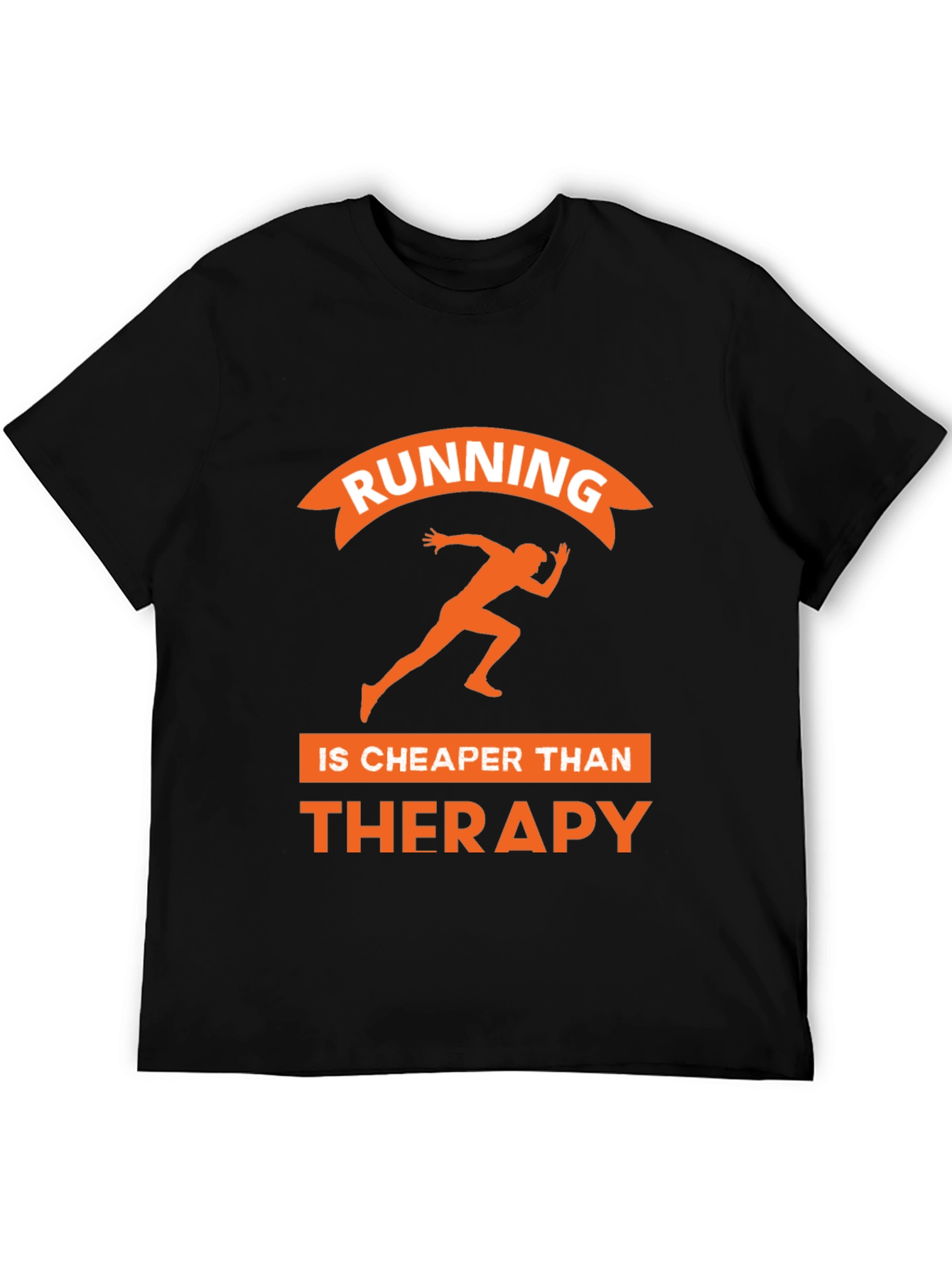 Running is Cheaper Than Therapy Graphic Tee