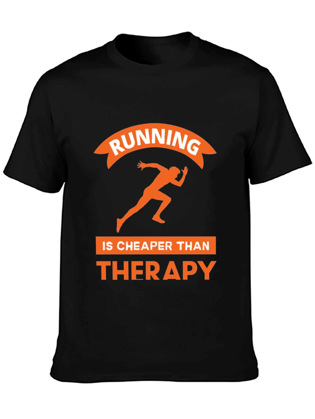 Running is Cheaper Than Therapy Graphic Tee