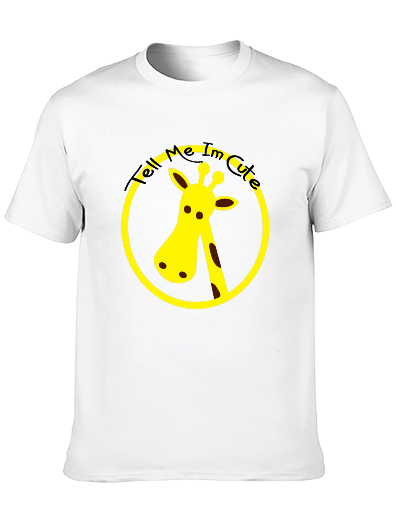 Cute Giraffe T-Shirt - Tell Me Im Cute!