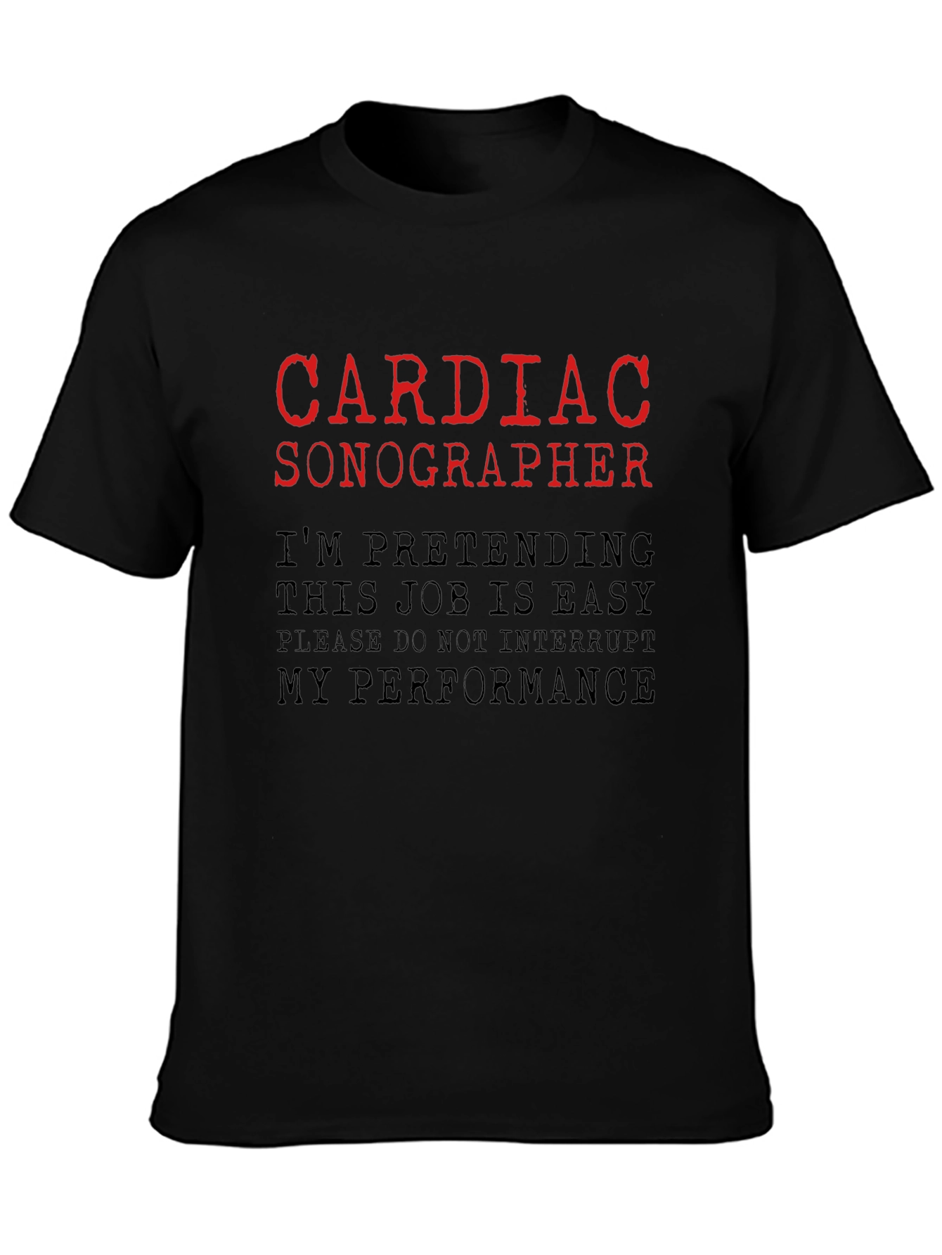 Cardiac Sonographer Funny T-Shirt