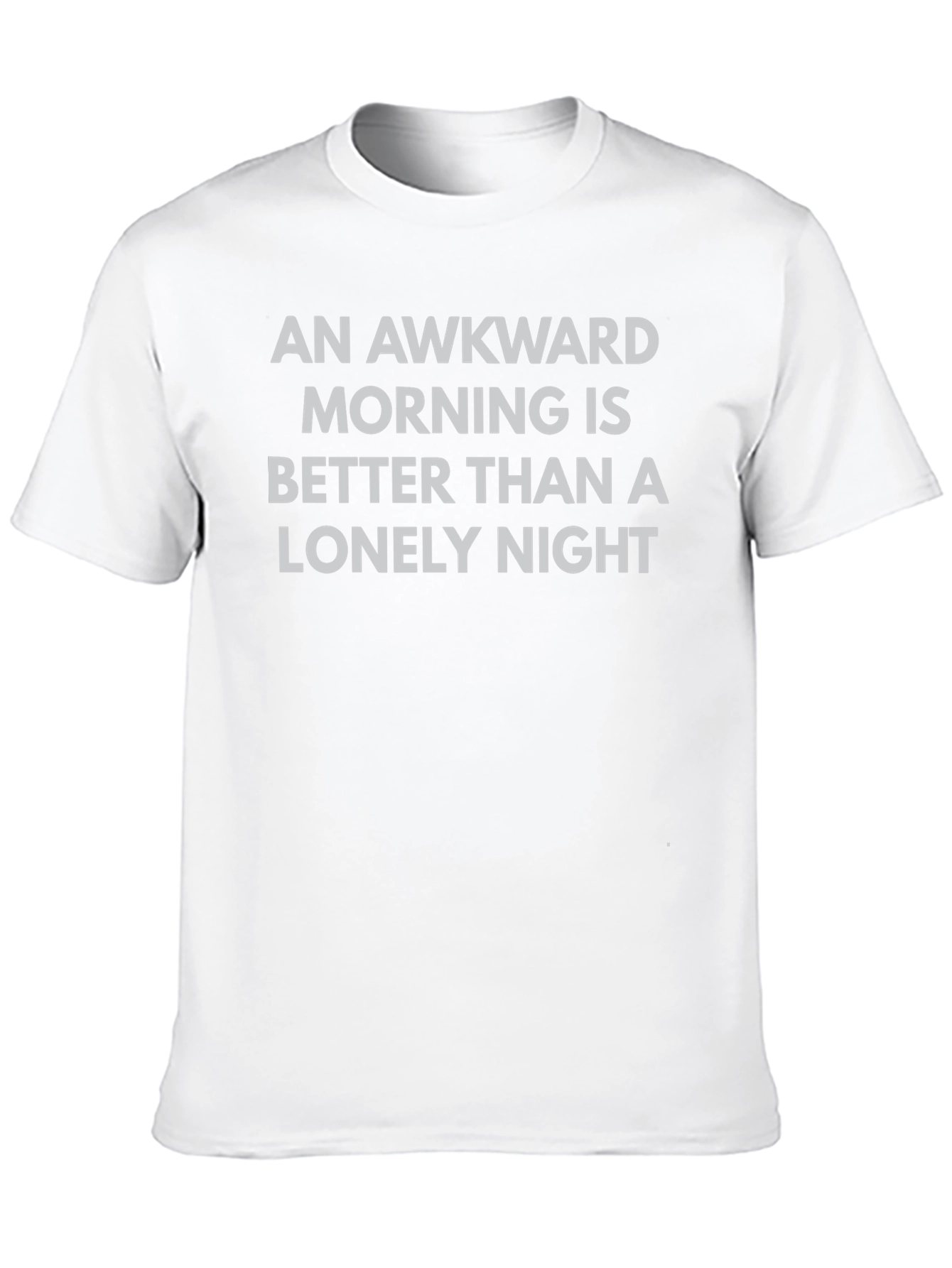 Awkward Morning T-Shirt - Funny Slogan Tee